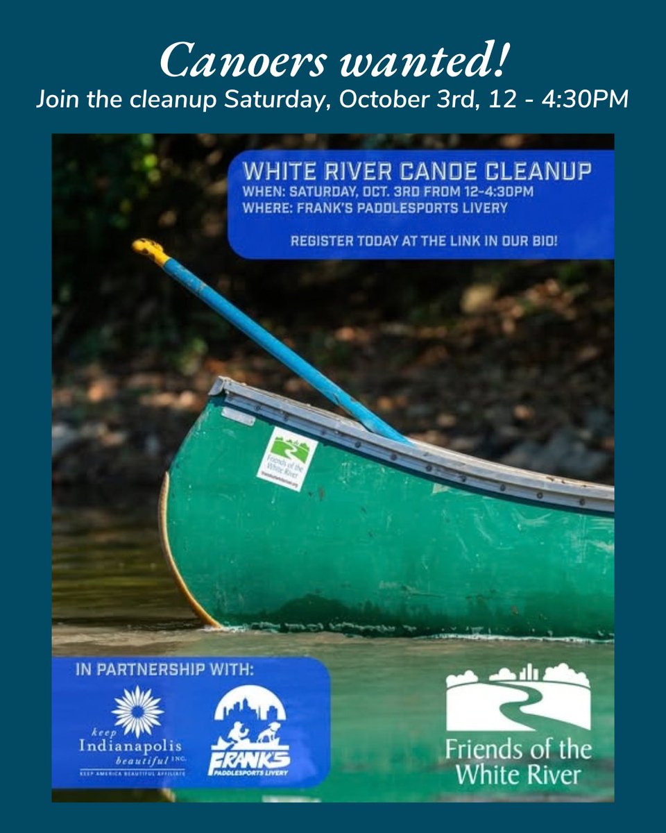 HEC_ED's tweet photo. The White River Canoe Cleanup is launching from Frank's Paddlesports Livery in Indianapolis this Saturday! 

Free to attend! Canoes, paddles, life jackets, cleanup supplies, snacks and drinks provided. 

Register at the link below:
https://t.co/oUDpRFLKjD https://t.co/rDz0Tc6b0n