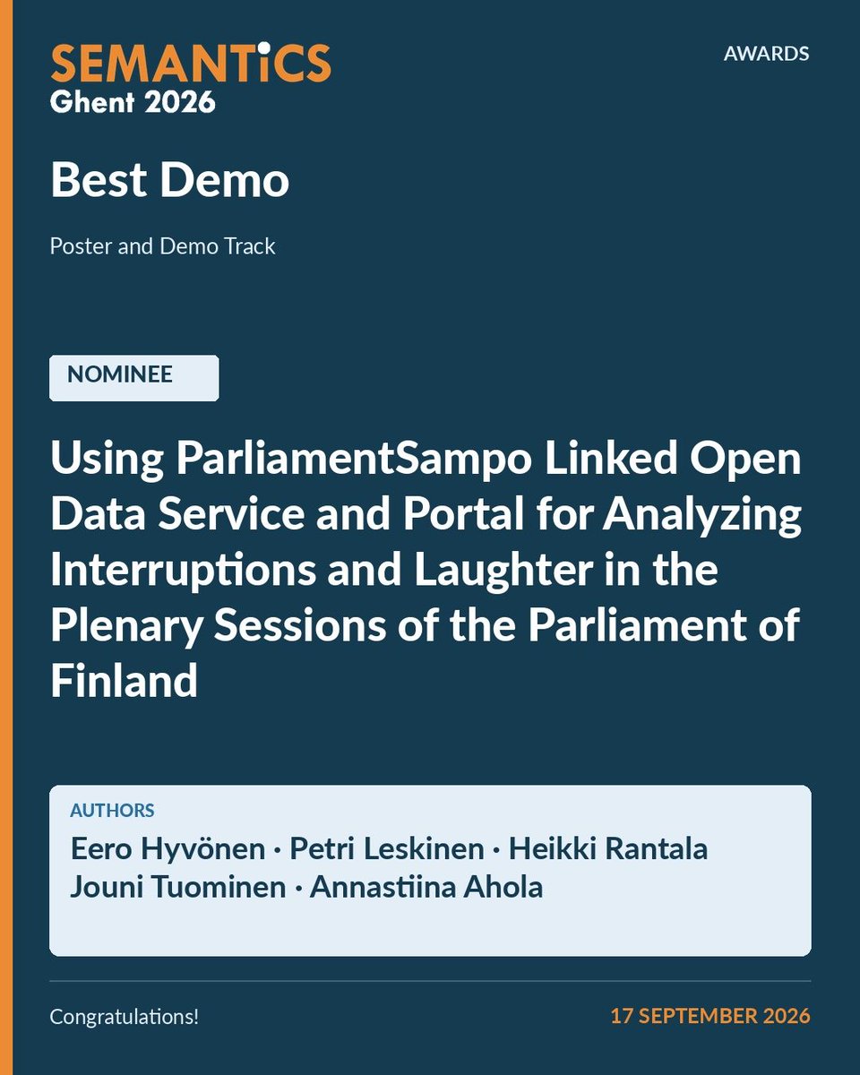 SemanticsConf's tweet photo. @hochstenbach @b_esteves4 Nominee
Using ParliamentSampo Linked Open Data Service and Portal for Analyzing Interruptions and Laughter in the Plenary Sessions of the Parliament of Finland

Authors: Eero Hyvönen · Petri Leskinen · Heikki Rantala · Jouni Tuominen · Annastiina Ahola

4/5 https://t.co/4atl5R8iso
