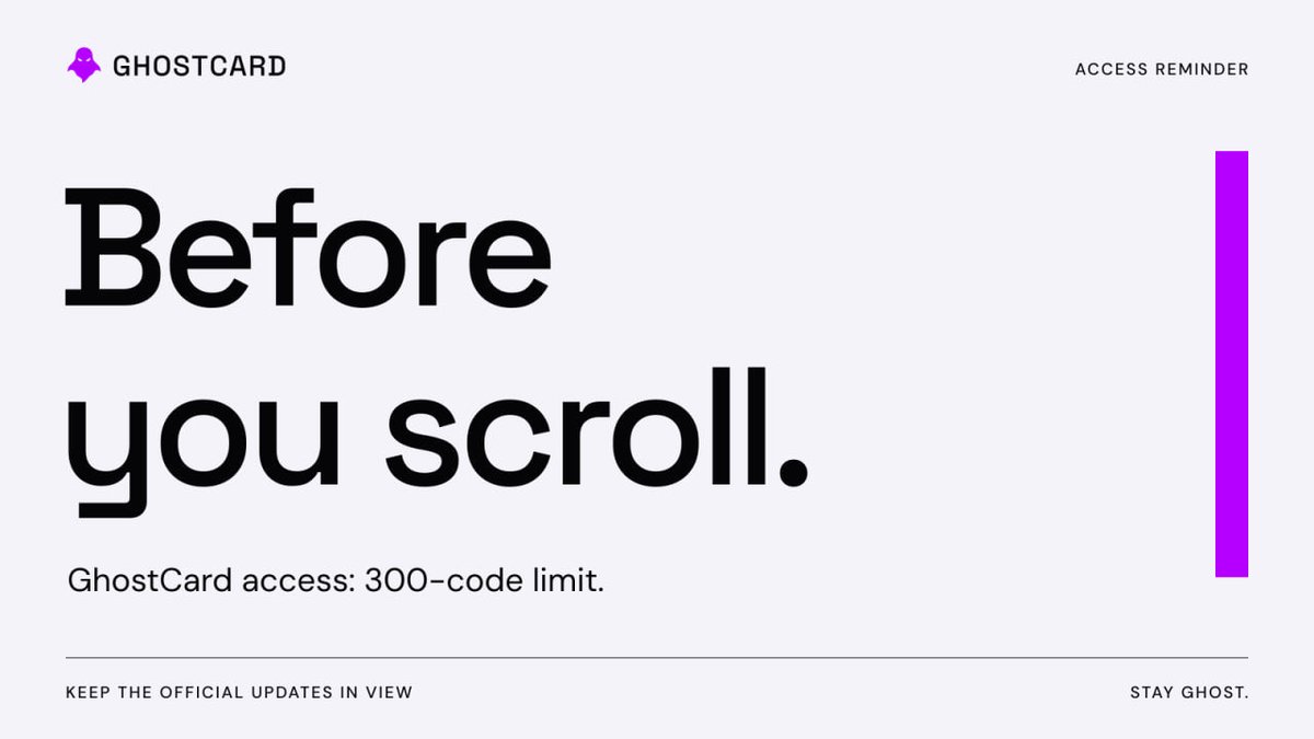 GhostcardApp's tweet photo. One quick reminder before you scroll: GhostCard access is capped at 300 codes.

Keep the official account in view and catch the updates early. https://t.co/tru0ky390C