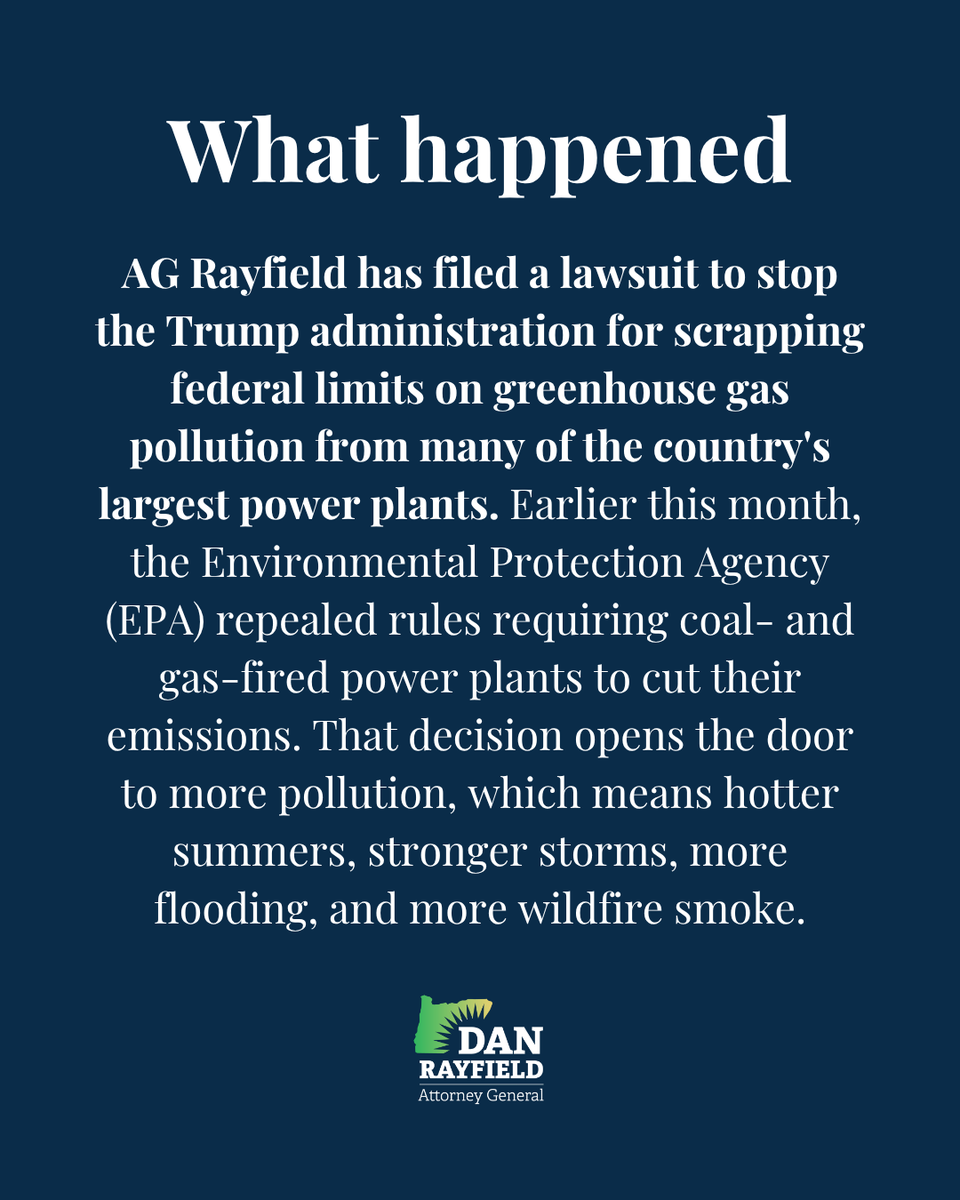 AGDanRayfield's tweet photo. The Trump administration is trying to roll back federal limits on greenhouse gas pollution from the country’s largest power plants — and we’re pushing back. 

We cannot let the biggest polluters off the hook while working families pay the price. https://t.co/boZ1ldmgWj
