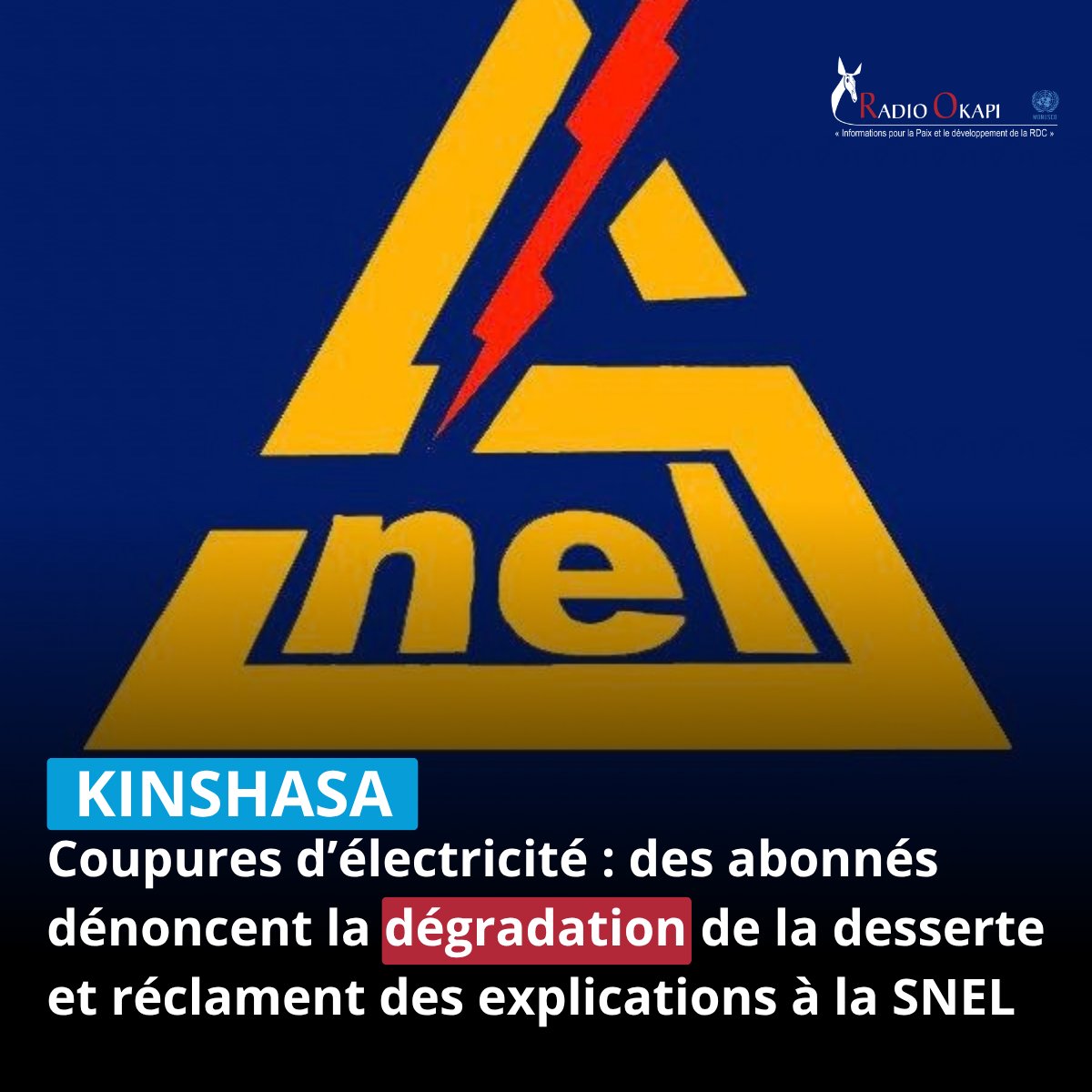 radiookapi's tweet photo. 🛑 Coupures d’électricité prolongées à Kinshasa : des abonnés de la SNEL dénoncent sur TikTok et Facebook leurs conséquences : insécurité, vivres avariés, nuits étouffantes. À Kintambo, Bandalungwa, Salongo, Lemba ou Gombe, ils réclament des explications à la SNEL.
Détails➡️ https://t.co/dX2NimrrKO