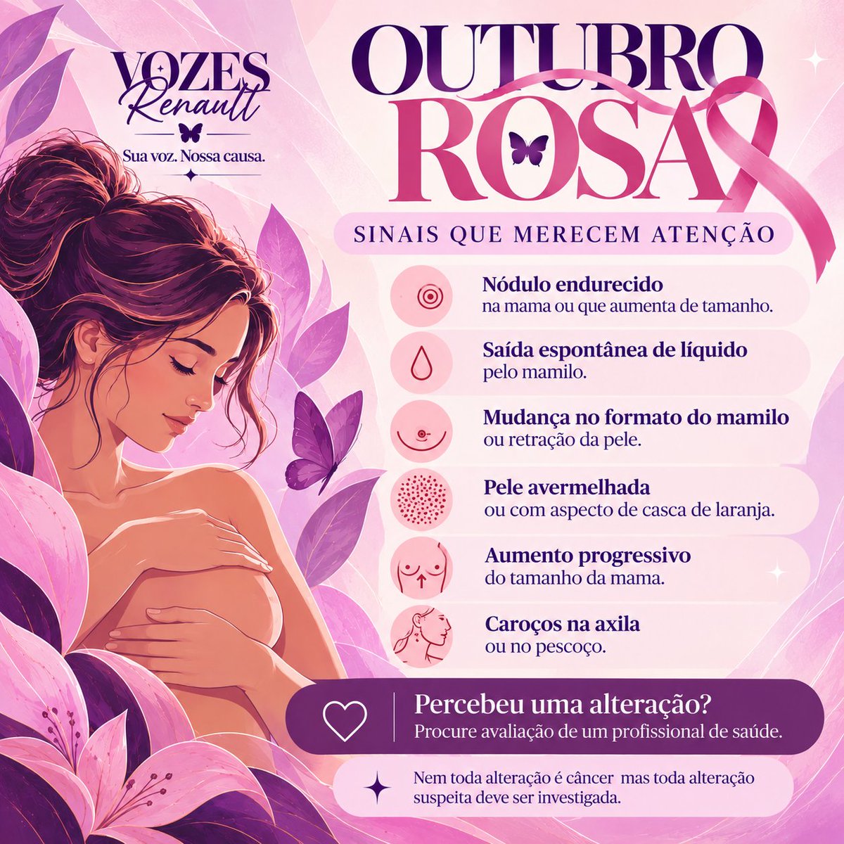 Vozes_Renault's tweet photo. 🌸 Outubro Rosa é informação e cuidado. Conheça os sinais, mantenha os exames em dia e procure atendimento. A mamografia ajuda na detecção precoce. 💗 https://t.co/YiUNugLN66