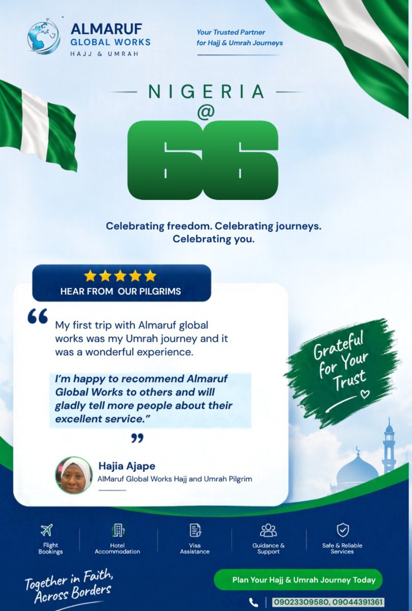 ALMARUFGLOBAL's tweet photo. 💚🤍 Celebrating Nigeria. Celebrating Our Pilgrims. Celebrating Your Trust.

This Independence Day, we’re grateful for pilgrims like Hajia Ajape, whose wonderful Umrah experience and kind recommendation remind us why we’re committed to serving you with care. ��✈️

Thank you for trusting Almaruf Global Works.

🇳🇬 Happy Independence Day, Nigeria!