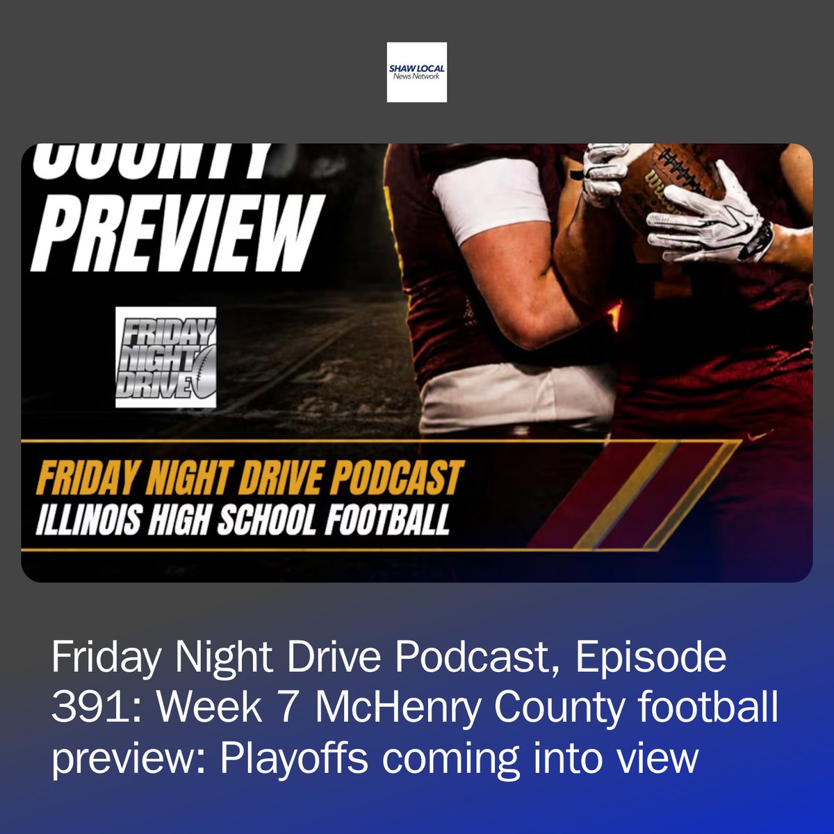 FNDrive's tweet photo. Hosts Alex Kantecki and Joe Aguilar preview Week 7 in high school football in McHenry County. https://t.co/ZxTZ85lS4A