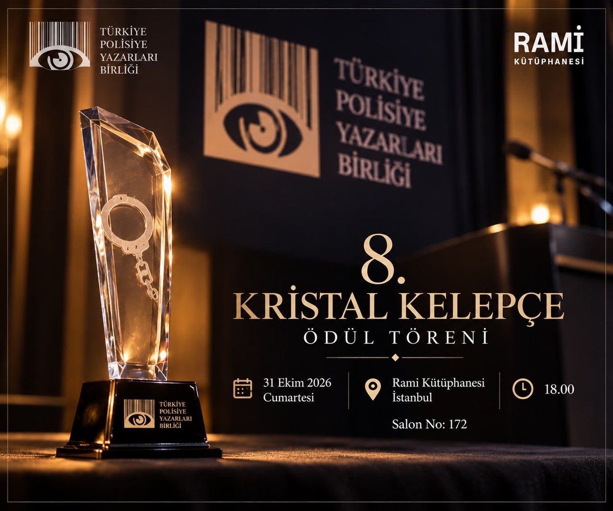 poyabir's tweet photo. 8. Kristal Kelepçe Ödül Töreni ve Polisiye Fotoğraf Yarışması Ödül Töreni için buluşuyoruz.

📅 31 Ekim 2026
📍Rami Kütüphanesi – İstanbul

Etkinlik📣
🎥 Bir Cümleden Bir Cinayete
Polisiye Hikâyelerin Diziye Dönüşen Serüveni
🎙️ Konuşmacı: Hakan Güneri
📌 Salon No: 172
🕒 15.00 – 16.30

Ve ardından…

🏆 8. Kristal Kelepçe Ödül Töreni
📸 Polisiye Fotoğraf Yarışması Ödül Töreni
📌 Salon No: 172
🕕 18.00

📸 Polisiye Fotoğraf Yarışması’nın kazananı, usta fotoğrafçı Coşkun Aral tarafından ilan edilecektir.

Polisiye edebiyatın, görsel hikâyelerin ve heyecanın buluşacağı bu özel günde tüm polisiyeseverleri aramızda görmekten mutluluk duyarız.