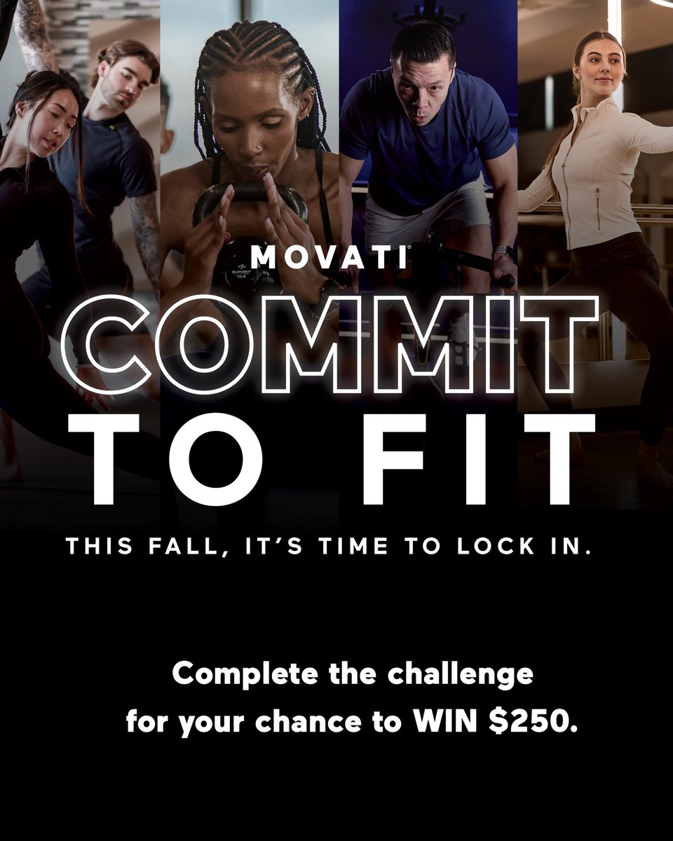 MovatiAthletic's tweet photo. Commit To Fit
Β
NEW SEASON. NEW GOALS.
Β
This October, lock in, get stronger, and complete the challenge for a CHANCE TO WIN $250.
Β
Share a post and use the hashtag #CommitToFit to get an extra chance to win
Β
Rules π https://t.co/emMheztLrw
.
#MOVATI #DoWhaMovesYou #CommitToFit