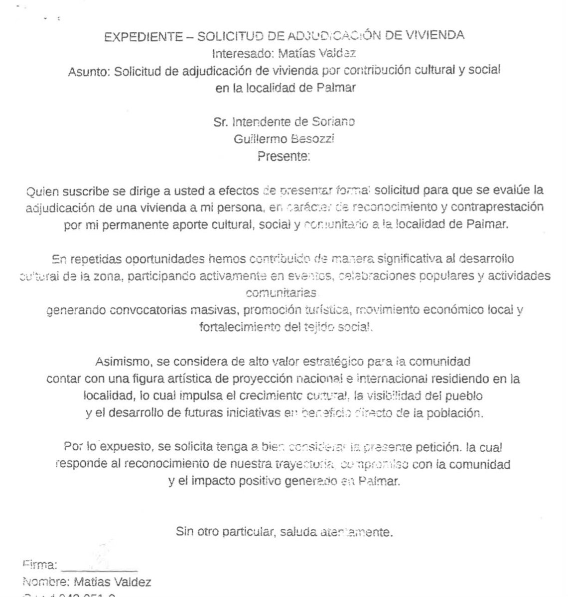 cabezamartini's tweet photo. Esta fue la carta enviada por Matías Valdez al intendente Besozzi para solicitar una vivienda "en carácter de reconocimiento y contraprestación por mi permanente aporte cultural, social y comunitario a la localidad de Palmar". https://t.co/nVojZd3riT