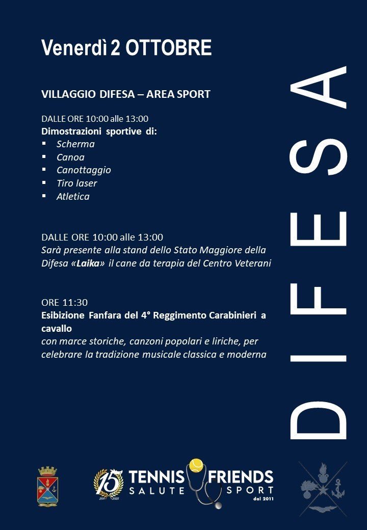 SM_Difesa's tweet photo. 📍Roma | Dal 2 al 4 ottobre la #Difesa sarà al Foro Italico per #TennisAndFriends.

🎾 Sport e incontri con le atlete e gli atleti delle #ForzeArmate
🩺 Prevenzione, visite specialistiche e dimostrazioni sanitarie
🎶 Fanfare, attività interattive e tante occasioni per conoscere da vicino uomini, donne, mezzi e professionalità della Difesa.

Tre giornate dedicate a sport, salute e prevenzione.

Scopri nelle locandine tutti gli appuntamenti del Villaggio Difesa 👇