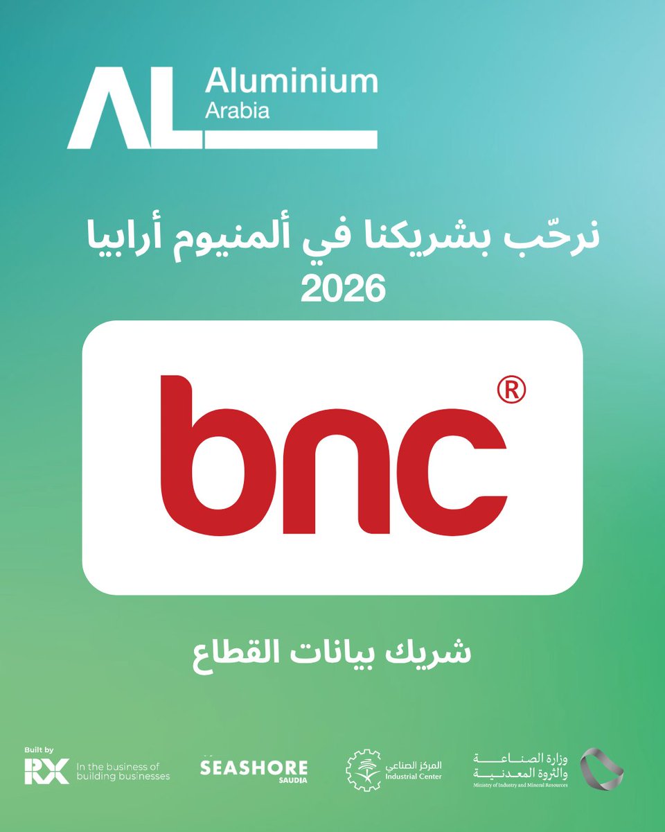AluminiumArabia's tweet photo. 🤝 شراكات أذكى وفرص أكبر في ألمنيوم أرابيا 2026

نفخر بانضمام BNC كشريك ذكاء الأعمال الرسمي لـ ألمنيوم أرابيا 2026.

من خلال بيانات المشاريع والرؤى السوقية المتخصصة، تساعد BNC العارضين على اكتشاف فرص جديدة، ومتابعة تطورات السوق، والتواصل مع صنّاع القرار الذين يقودون الاستثمارات في قطاع الألمنيوم بالمنطقة.

كن جزءاً من الحدث الذي يجمع أبرز الجهات المؤثرة في مستقبل صناعة الألمنيوم.

👉 سجّل الآن: https://t.co/ig3uTqVqPK

#ألمنيوم_أرابيا #BNC #ذكاء_الأعمال #صناعة_الألمنيوم 
@bncnetwork
