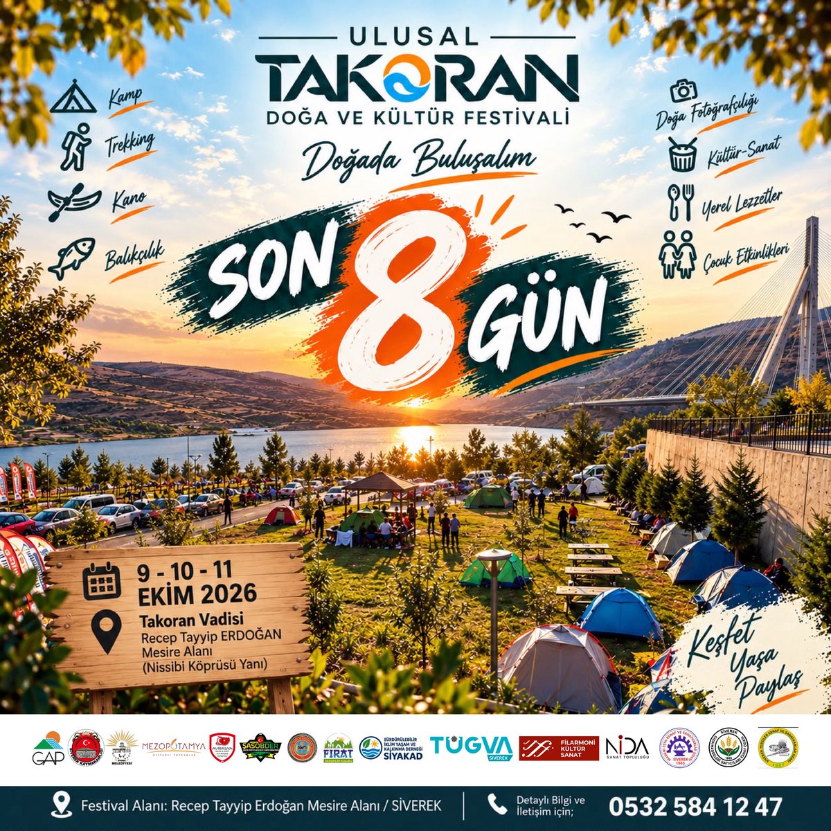 Siverekbld's tweet photo. 🌿 TAKORAN FESTİVALİ’NE SON 8 GÜN!

Doğanın, kültürün, sporun ve müziğin buluştuğu Ulusal Takoran Doğa ve Kültür Festivali için geri sayım başladı! 🎉

📅 9-10-11 Ekim 2026
📍 Takoran Vadisi – Recep Tayyip Erdoğan Mesire Alanı / Siverek

🏕️ Kamp
🚣 Kano
🎣 Balıkçılık
🚴 Bisiklet
🥾 Trekking
🎶 Kültür & Sanat
📸 Doğa Fotoğrafçılığı
👨‍👩‍👧 Çocuk Etkinlikleri
🍽️ Yerel Lezzetler

8 gün sonra Takoran’da buluşuyoruz!

Keşfet. Yaşa. Paylaş. 🌿🧡

#TakoranFestivali #Siverek #Takoran #KeşfetYaşaPaylaş