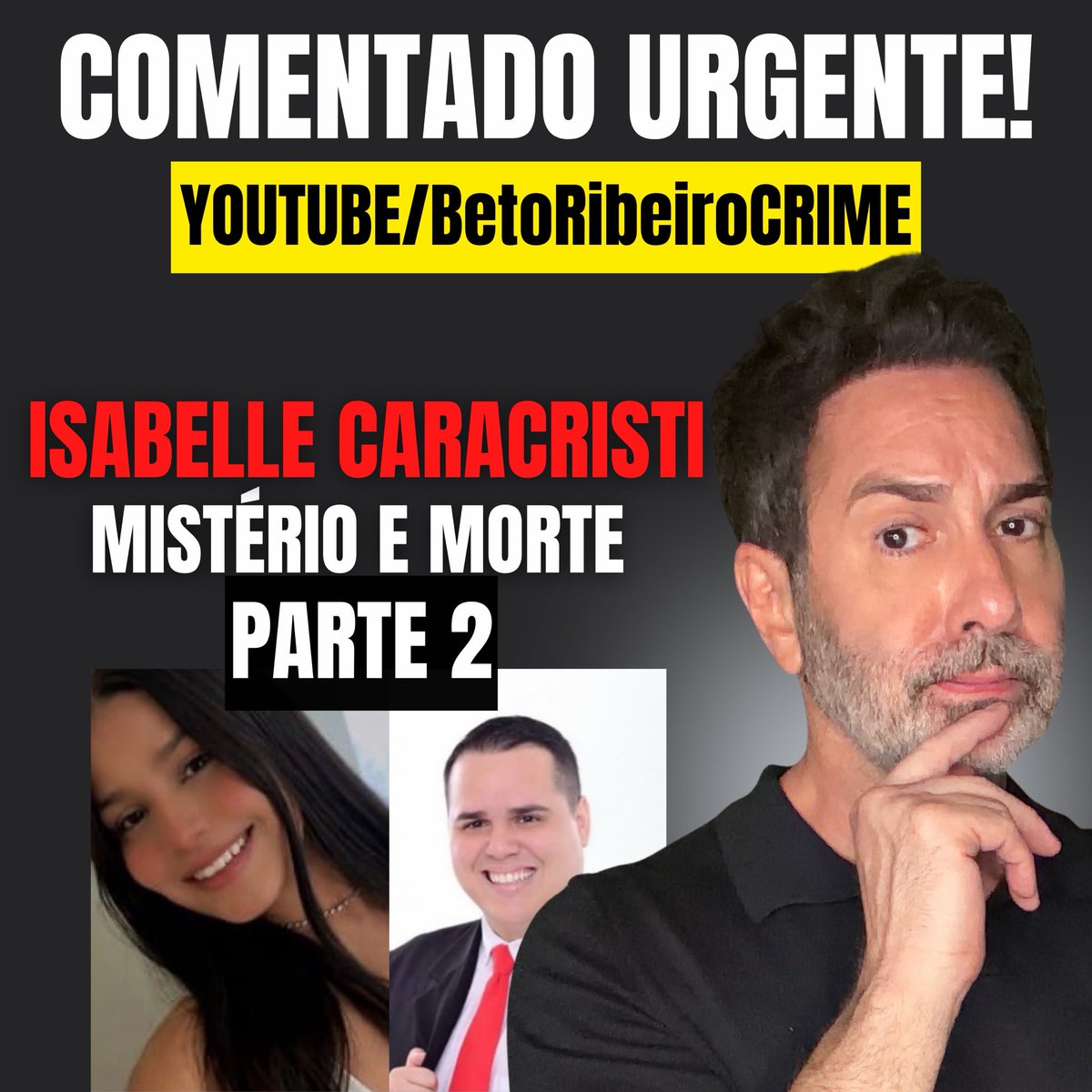 betoribeiroreal's tweet photo. https://t.co/vab578R5lQ Comentado parte 2 do caso Isabelle Caracristi. https://t.co/XRmzuXLiNH