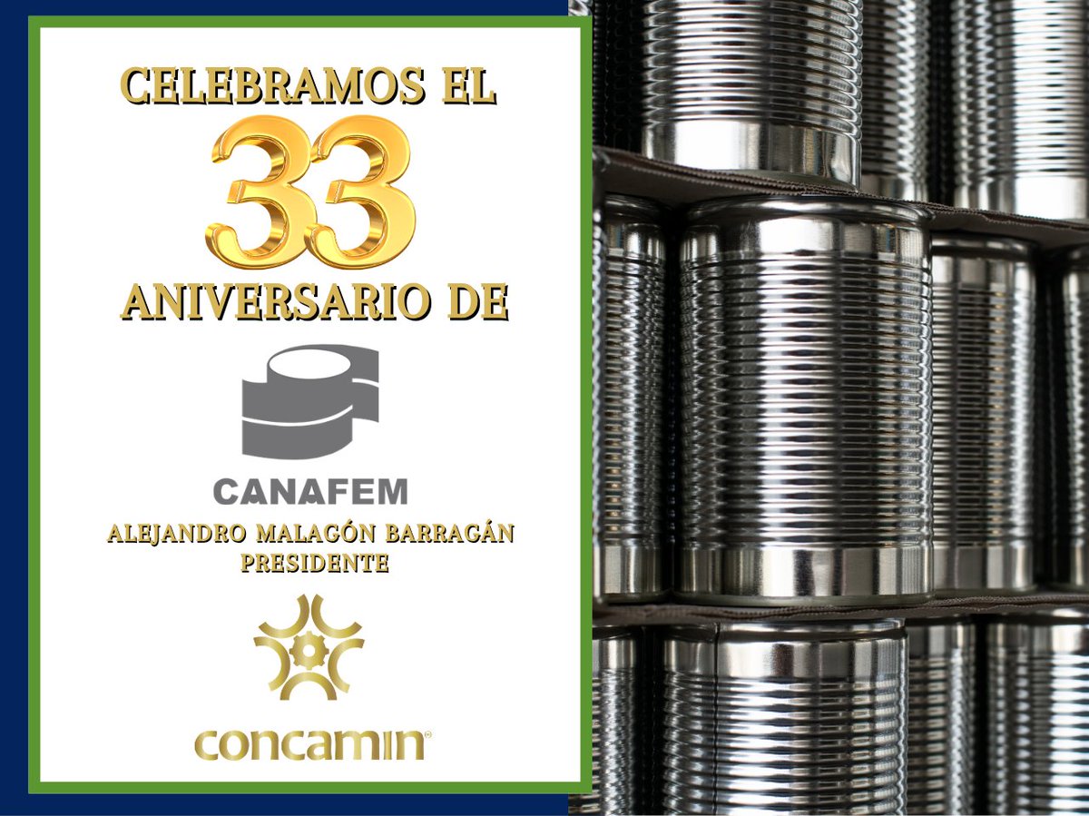 CONCAMIN's tweet photo. #Aniversario
De parte del presidente de la #CONCAMIN, Alejandro Malagón Barragán, @AMalagonB, deseamos feliz 33 aniversario a la Cámara Nacional de Fabricantes de Envases Metálicos, @CANAFEM, y felicitamos a su presidente Francisco Javier Pietrini Zapata.
¡Los mejores deseos de parte del sector industrial nacional!