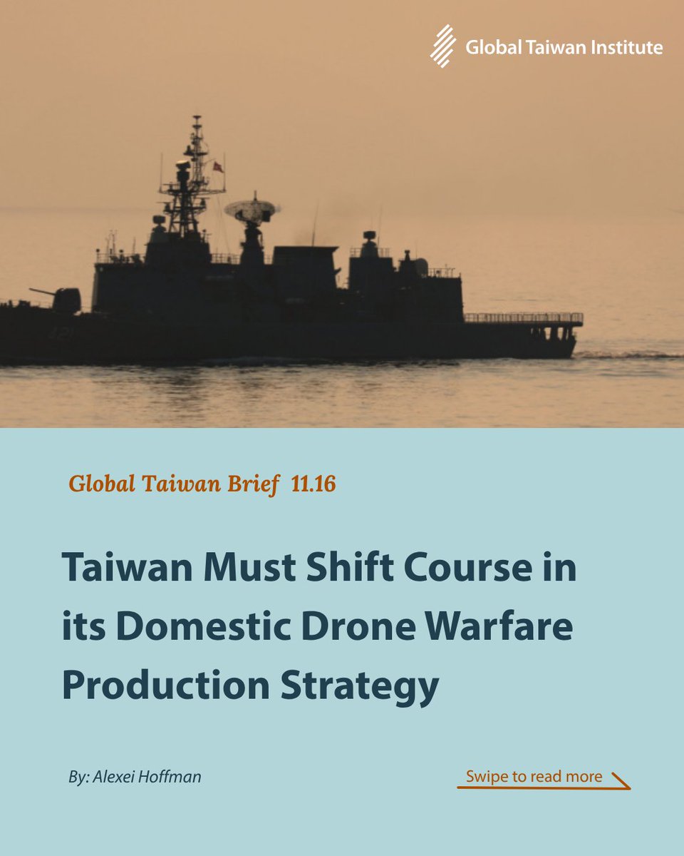 globaltaiwan's tweet photo. In #GTB 11.16, Alexei Hoffman suggested that the island democracy needs to rethink its resource allocation. He argued that #Taiwan has placed too much emphasis on cheap FPV production and exquisite missile defense systems.
Read the full article here: https://t.co/Wt6YIz4OGd. https://t.co/EfNSlFGaQP