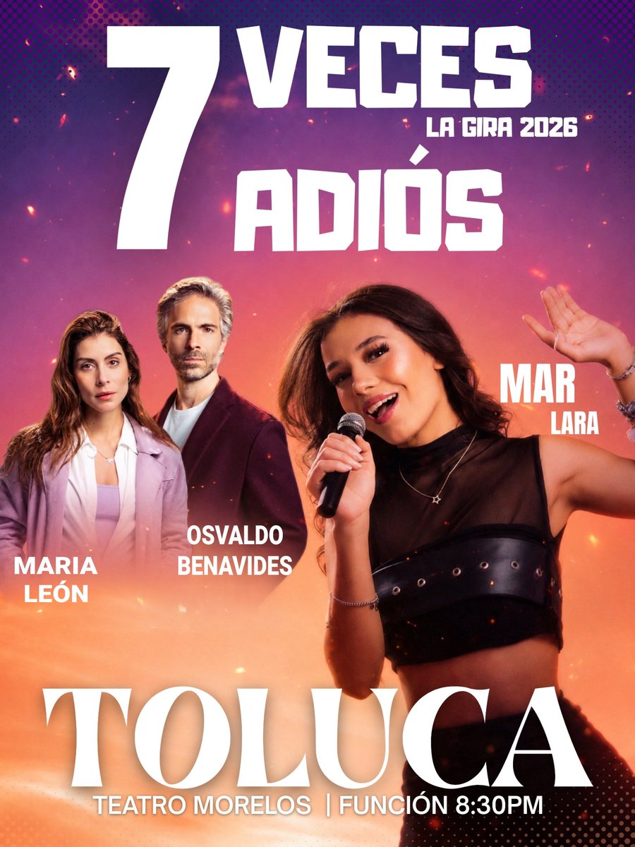 mar_larafanss's tweet photo. 🎭 | ¡TOLUCA, HOY LLEGA “SIETE VECES ADIÓS”!

— Hoy, la hermosa ciudad de Toluca se prepara para vivir una noche llena de emociones con la increíble obra “Siete Veces Adiós”, junto a Mar Lara y todo el elenco. 

📍 | Teatro Morelos
🕣 | FUNCIÓN — 8:30 PM

#MarLaraEnSieteVecesAdiós
