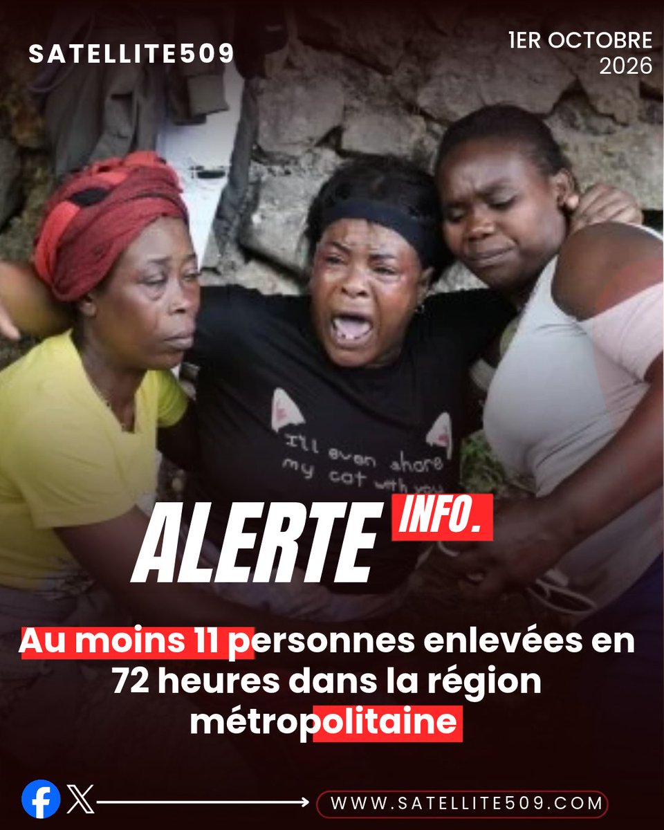 satellite509's tweet photo. Au moins 11 personnes enlevées en 72 heures dans la région métropolitaine                                                                                                                                                            https://t.co/oL1UDpikOI https://t.co/U8Wc4GlUgF