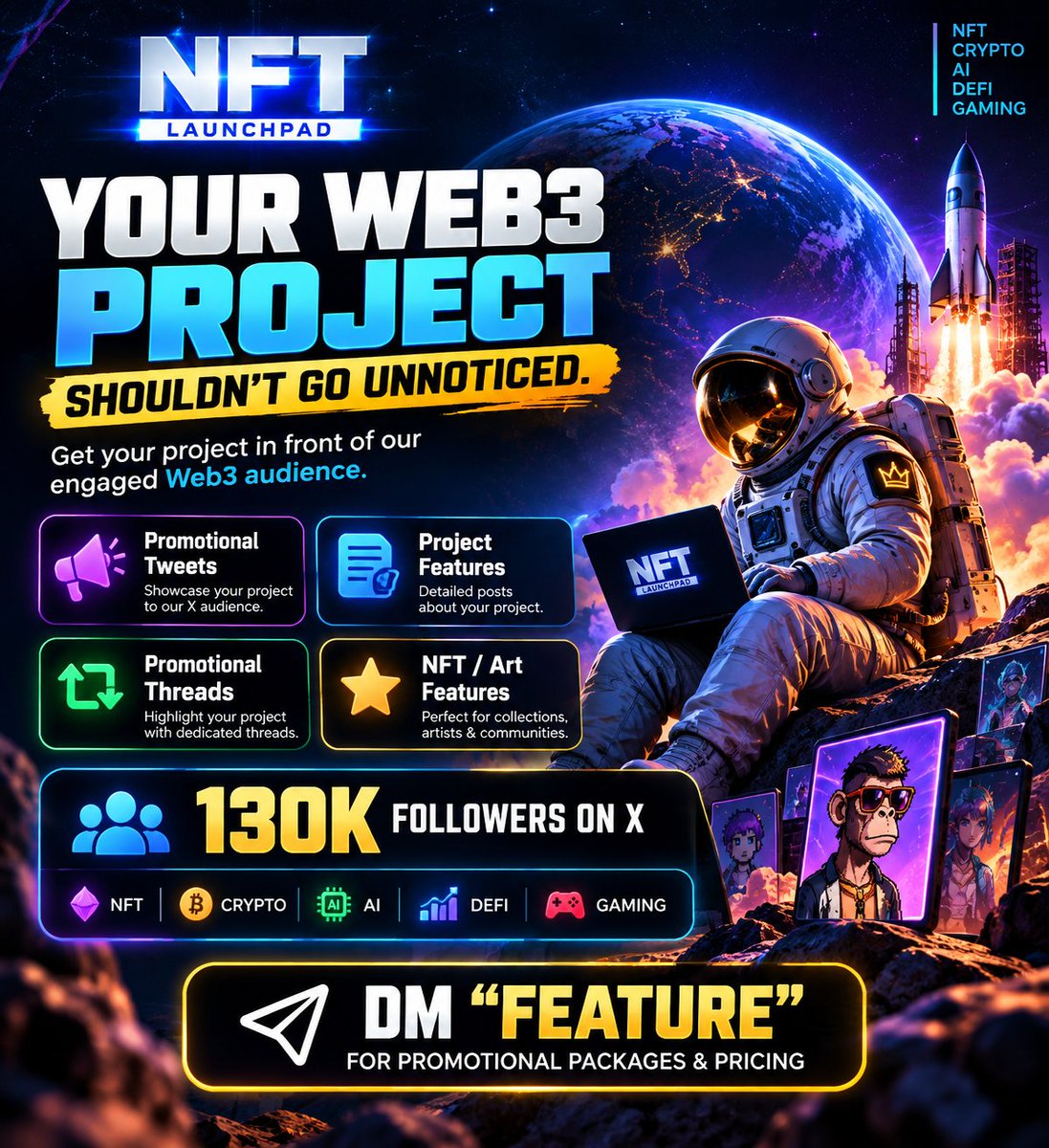 NFTsSaga's tweet photo. YOUR PROJECT SHOULDN’T GO UNNOTICED. 👀

Building in Web3 and looking for another place to showcase it?

📣 NFT Launchpad offers paid:
◾ Promotional Tweets
◾ Project Features
◾ Threads
◾ NFT / Art Features
130K followers on X

🪙 Crypto • NFT • AI • DeFi • Gaming

📩 DM “FEATURE” for packages & pricing.

#Web3 #Crypto #NFT #Web3Community