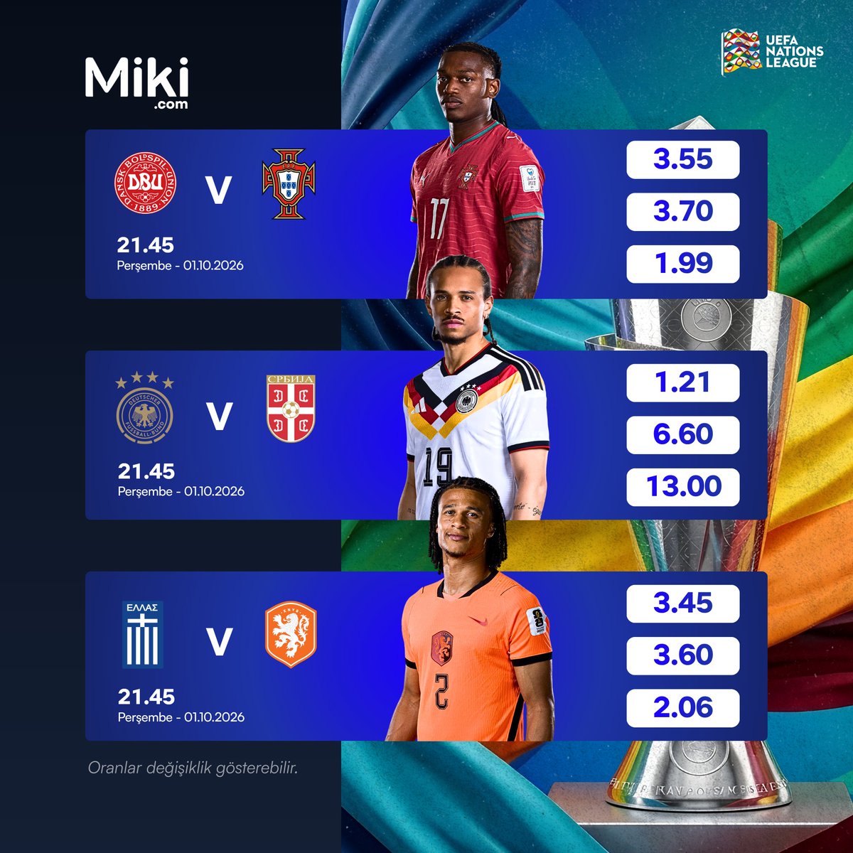 DemirAlp0710's tweet photo. 🔥 Büyük mücadeleler, futbol heyecanı ve yüksek oran fırsatları… UEFA Uluslar Ligi Miki’de! ⚽

🔗: https://t.co/t68xdtlGV1

#Perşembe #Ronaldo Sergen Yalşın Tırt Uğur Meleke   Güllü Trossard Portekiz Almanya Hollanda Yunanistan  Cristiano Ronaldo Messi Leao Nihat Kahveci https://t.co/aQeubRuO2J
