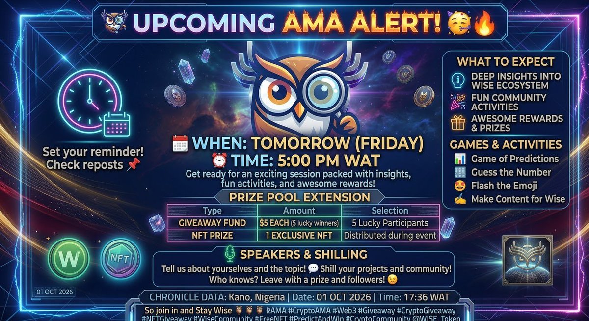boss_big376748's tweet photo. 🦉 UPCOMING AMA ALERT! 🥳🔥
​Get ready for an exciting session packed with insights, fun activities, and awesome rewards!
​🗓️ When: Tomorrow (Friday)
⏰ Time: 5:00 PM WAT
📌 Reminder: Check our repost section to set your reminder so you don't miss out!
​🎁 PRIZE POOL
​$5 each for 5 lucky winners 💵
​1 Exclusive NFT to be distributed! 🎨✨
​🎮 GAMES & ACTIVITIES
​📊 Game of Predictions
​🔢 Guess the Number
​🤩 Flash the Emoji
​✍️ Make Content for Wise 🦉

Not only that talk about yourselves and talk about the topic, feel free to shill yourself and who knows you may leave with a prize and followers 😉😉😉

So join in and
Stay Wise 🦉 🦉 🦉 
#AMA #CryptoAMA #Web3 #Giveaway #CryptoGiveaway #NFTGiveaway #WiseCommunity #FreeNFT #PredictAndWin #CryptoCommunity
@WISE_Token