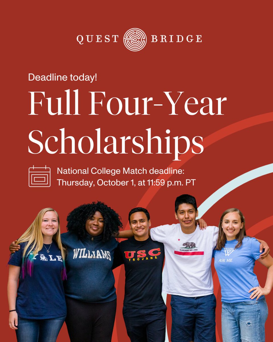 QuestBridge's tweet photo. High school seniors: The deadline for the 2026 National College Match is TODAY! This is your chance to receive a full four-year scholarship to one of our 55 college partners. Dream big and submit your application tonight by 11:59 p.m. Pacific Time: https://t.co/XaRjhYNUny ✨ https://t.co/L9c7Rb4Qi4