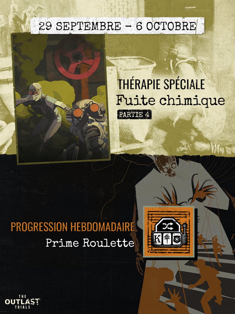 TheRedBarrels's tweet photo. Chemical Leak Part 4 is in full swing! ☣️ Missing multiple Prime Assets in one Trial? Prime Roulette Escalation is here to make your day! 📺 #TheOutlastTrials
______________

La partie 4 de la Fuite Chimique bat son plein! ☣️ Il vous manque plusieurs Actifs Principaux dans une épreuve? La Progression Hebdomadaire "Prime Roulette" est là pour vous remonter le moral! 📺 #OutlastTrials