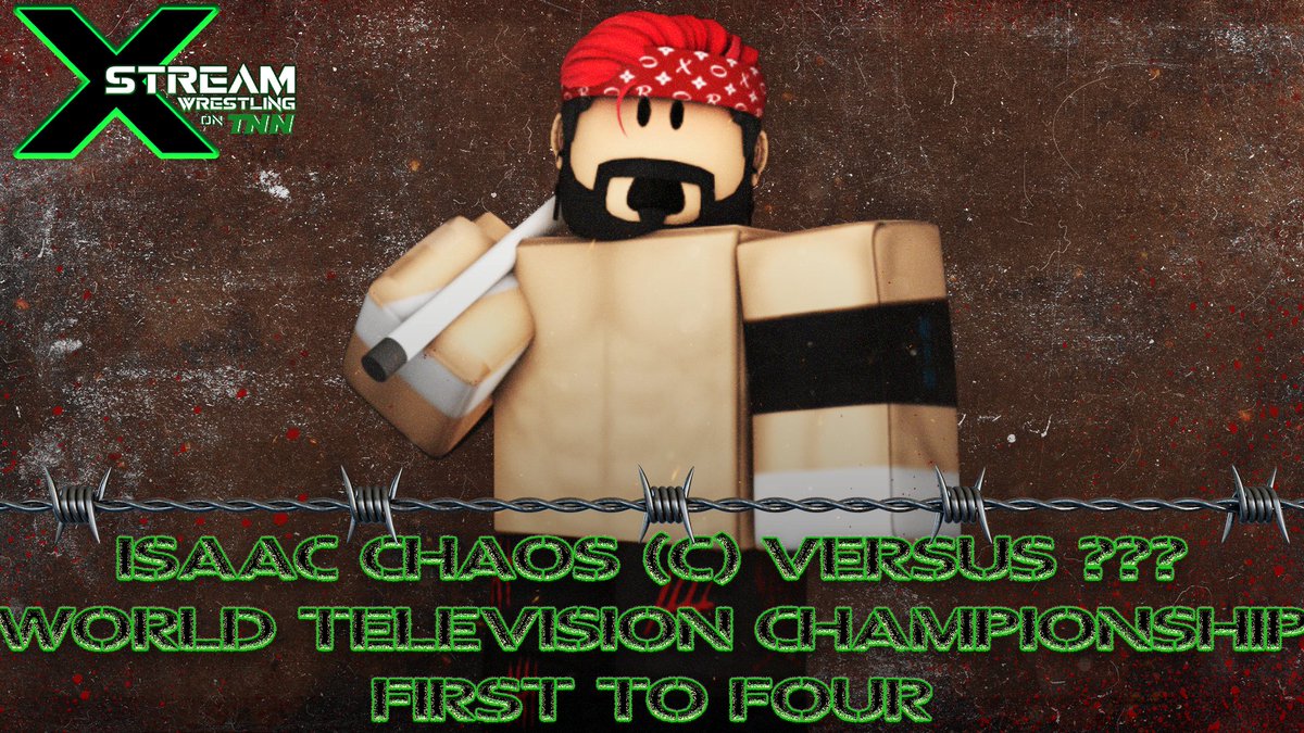 XSTREAM2026's tweet photo. X-STREAM ON TNN - TOMORROW NIGHT

Two weeks ago, Isaac Chaos became the first X-Stream World Television Champion, but can he climb the mountain when he puts the title on the line tomorrow in a deathmatch, against a randomly determined opponent? Or will he suffer a early fall? https://t.co/euiyWSrTyn