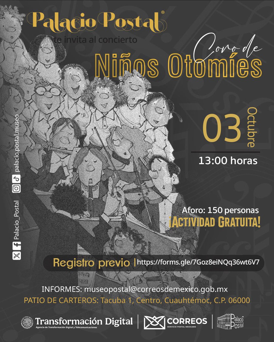 Palacio_Postal's tweet photo. Este 3 de octubre a las 13:00 h, acompáñanos en el Patio de Carteros del Palacio Postal al concierto del Coro de Niños Otomíes, una presentación que celebra la música, la identidad y las tradiciones.

Act. Gratuita | Aforo: 150 personas
📝Registro previo: https://t.co/kx3lK5JvCC https://t.co/JtKRp02X0B