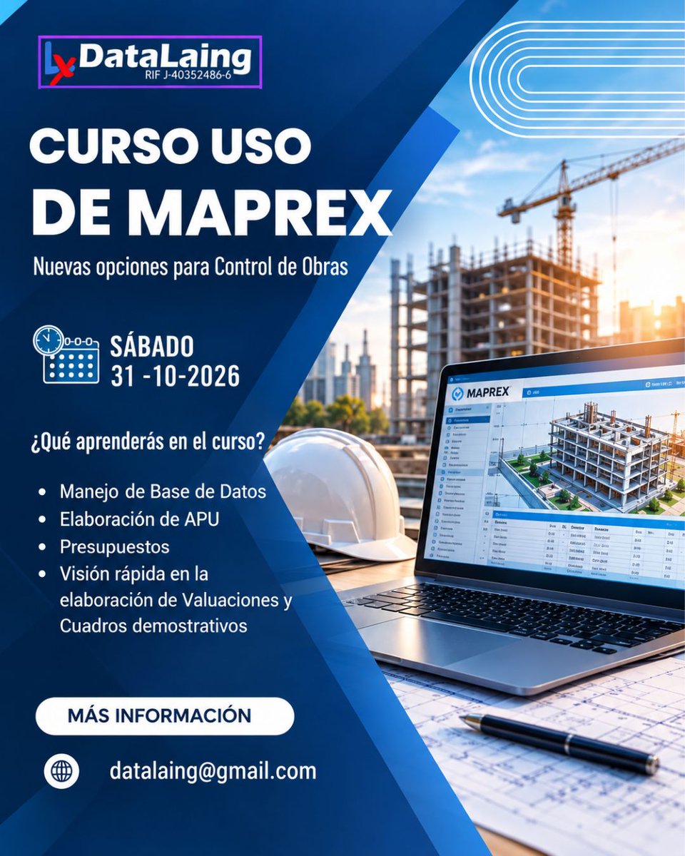 datalaing's tweet photo. 🎓 Curso Uso de MaPreX – 31 de octubre. Formación práctica para fortalecer presupuestos, APU, partidas y control de información técnica. #MaPreX https://t.co/CuxOhjwWlN