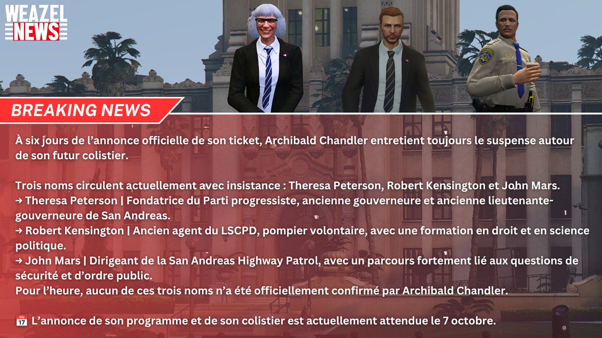 WZN_SA's tweet photo. 🔴BREAKING NEWS : QUI SERA LE COLISTIER D’ARCHIBALD CHANDLER ?
@TheresaPetersn
@Rbt_Kensington
@JohnMar07570631
Weazel News suivra cette annonce.
#WeazelNews #SanAndreas #ArchibaldChandler #Gouverneur #Politique #Élection #LosSantos | #RolePlayFR #GTARP #SADoJ #SADoJRP https://t.co/19hx8uHYM1