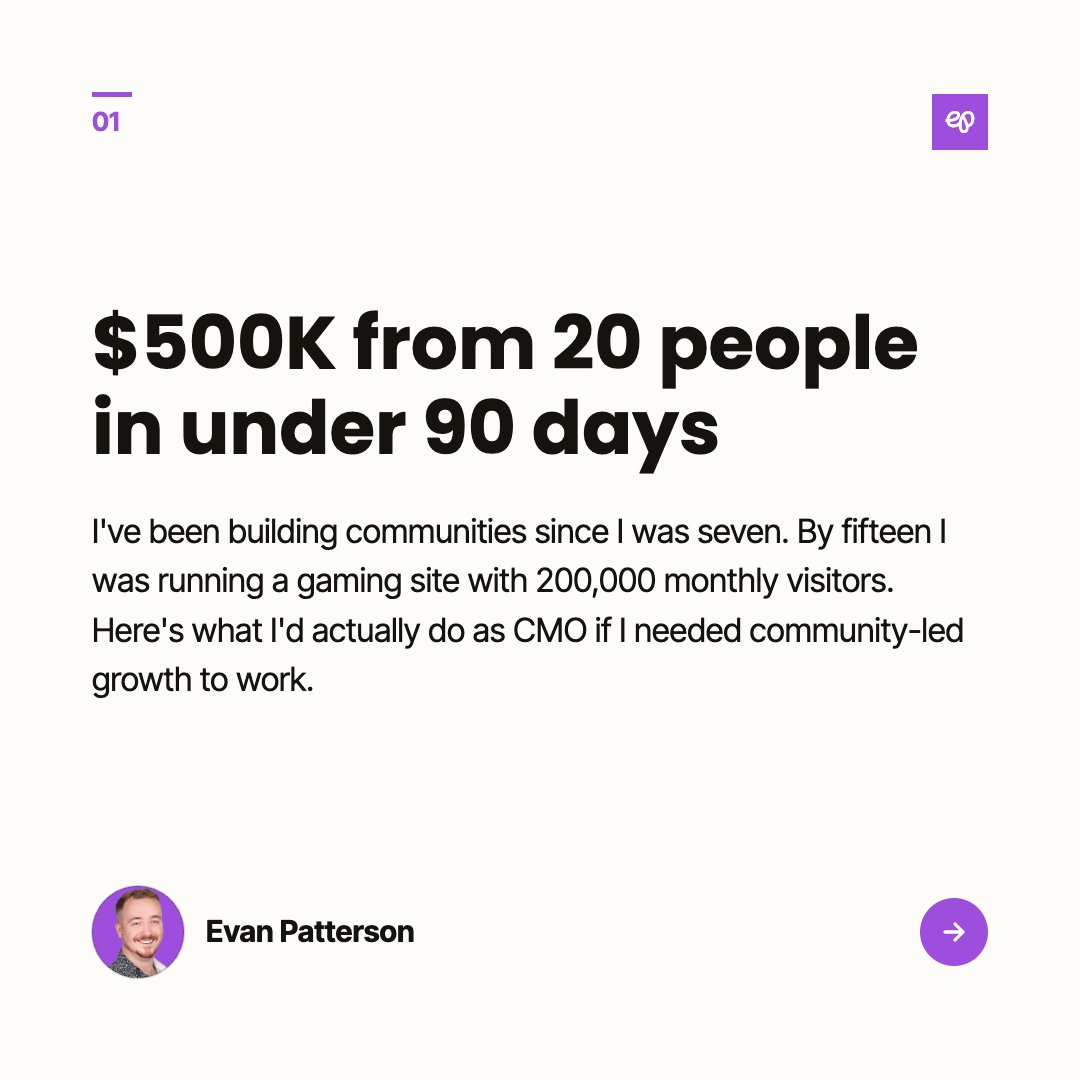 evanmpatterson's tweet photo. Built online communities since age 7. By 15, a gaming site with 200K monthly visitors on an allowance budget.

If I were CMO needing community-led growth, I'd start with 20 people. The best program I've run started that size and hit $500K+ in 90 days.

Then give it two years. https://t.co/6iuTXhmAN4