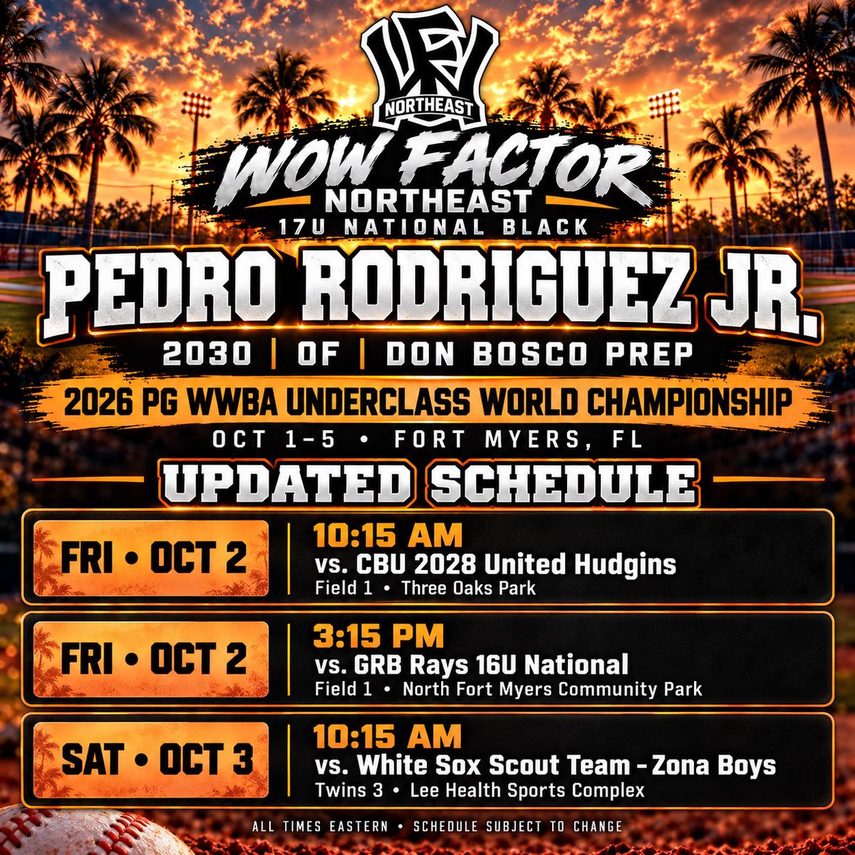 prod9924's tweet photo. Updated WWBA schedule! Ready to compete with Wow Factor Northeast 17U National Black in Fort Myers, FL. Coaches, my game times and fields are below.

Pedro Rodriguez Jr.
2030 | OF | Don Bosco Prep
#WWBA #Uncommitted #perfectgame 
@WowFactor_NE @PG_Tourney @coachde2_base https://t.co/D8oH31nPWW