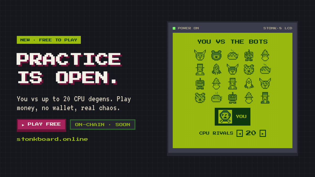 Stonkboard's tweet photo. Practice mode is LIVE. 🎮

You vs up to 20 CPU degens on the Stonkboard. Play money, no wallet, real chaos.

Buy stonks. Stack hotels. Hostile-take a bot's NVDA and watch it cry. Get REKT, reset, run it back.

The on-chain board opens soon. Until then: learn the board, find your strategy, bully our bots.

Rules may still change, so tell us what breaks and what slaps 👇

💬 https://t.co/lb9jpz4wpL
▶ https://t.co/mrPIgHSpft
