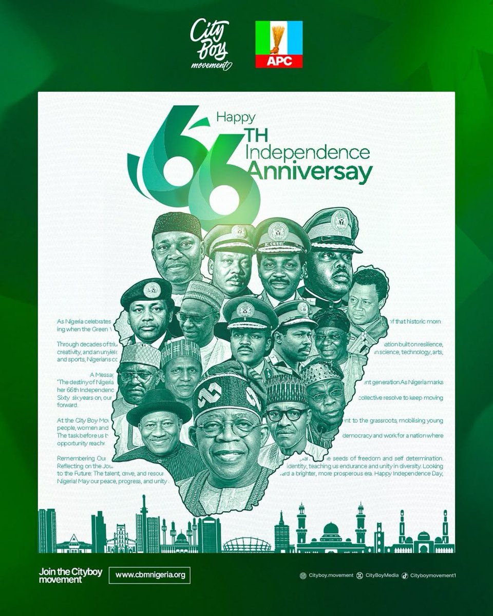 Bodite's tweet photo. *Happy 66th Independence Day, Nigeria! 🇳🇬*

1st October 2026

#IndependenceDay
#CityBoyMovement
#RenewedHope
#APC https://t.co/KUEy3eE6Fh