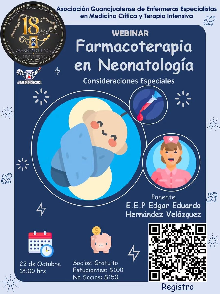 ageemcti_ac's tweet photo. 🧑‍💻 ¡Te invitamos al webinar "Farmacoterapia en Neonatología: Consideraciones Especiales"!  

💉 Acompáñanos a profundizar en la atención y cuidado farmacológico de los pacientes neonatales.  
 
🧍🏻Ponente: E.E.P. Edgar Eduardo Hernández Velázquez  
 Fecha: 22 de Octubre 18:00 hrs https://t.co/pu4WsXvWEl