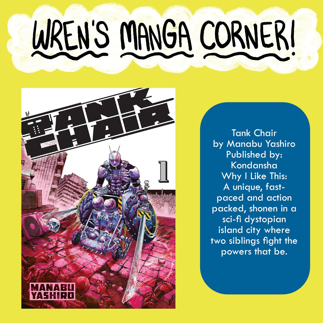 cosmicmonkey's tweet photo. Hello everyone! Wren, your resident manga fiend at Cosmic Monkey, is here to tell you about some new and notable titles at the shop! This week, we’re starting off with one of my favorite modern shonen: Tank Chair by @KodanshaManga! #manga https://t.co/eZlxASwtzo