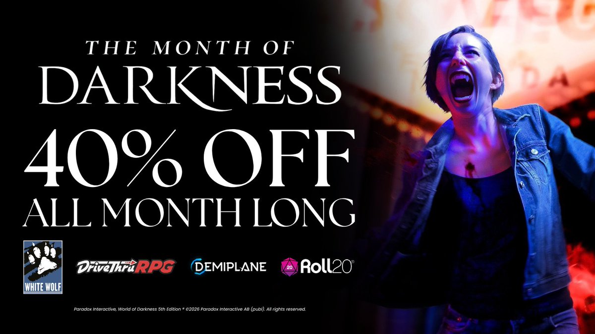 worldofdarkness's tweet photo. Save up to 40% on @DriveThruRPG @roll20app and @DemiplaneRPG🏷️

That’s right, all month long, you can grab your favorite titles in all editions, plus more!

Link in the replies 👇 https://t.co/Pil3VGSIBs