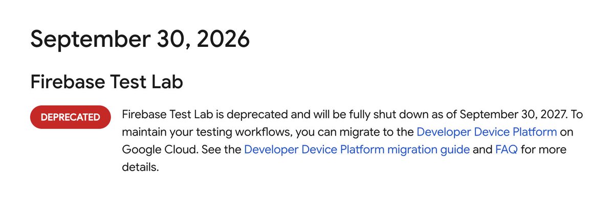 thatfiredev's tweet photo. Firebase Test Lab has been deprecated in favor of Developer Device Platform.

The service will continue to work until September 30, 2027. https://t.co/mo0JEgU9uq