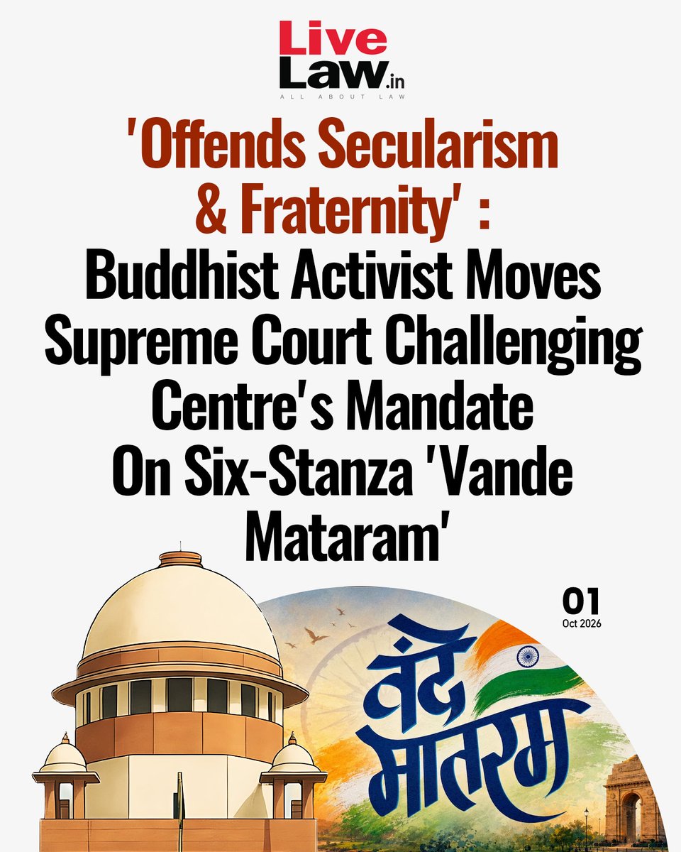 LiveLawIndia's tweet photo. The petitioner argues that the MHA does not have the power to impose the song through executive orders.
Read more: https://t.co/lXGP3jvJKY
#SupremeCourt #VandeMataram https://t.co/SteO8zlYXK