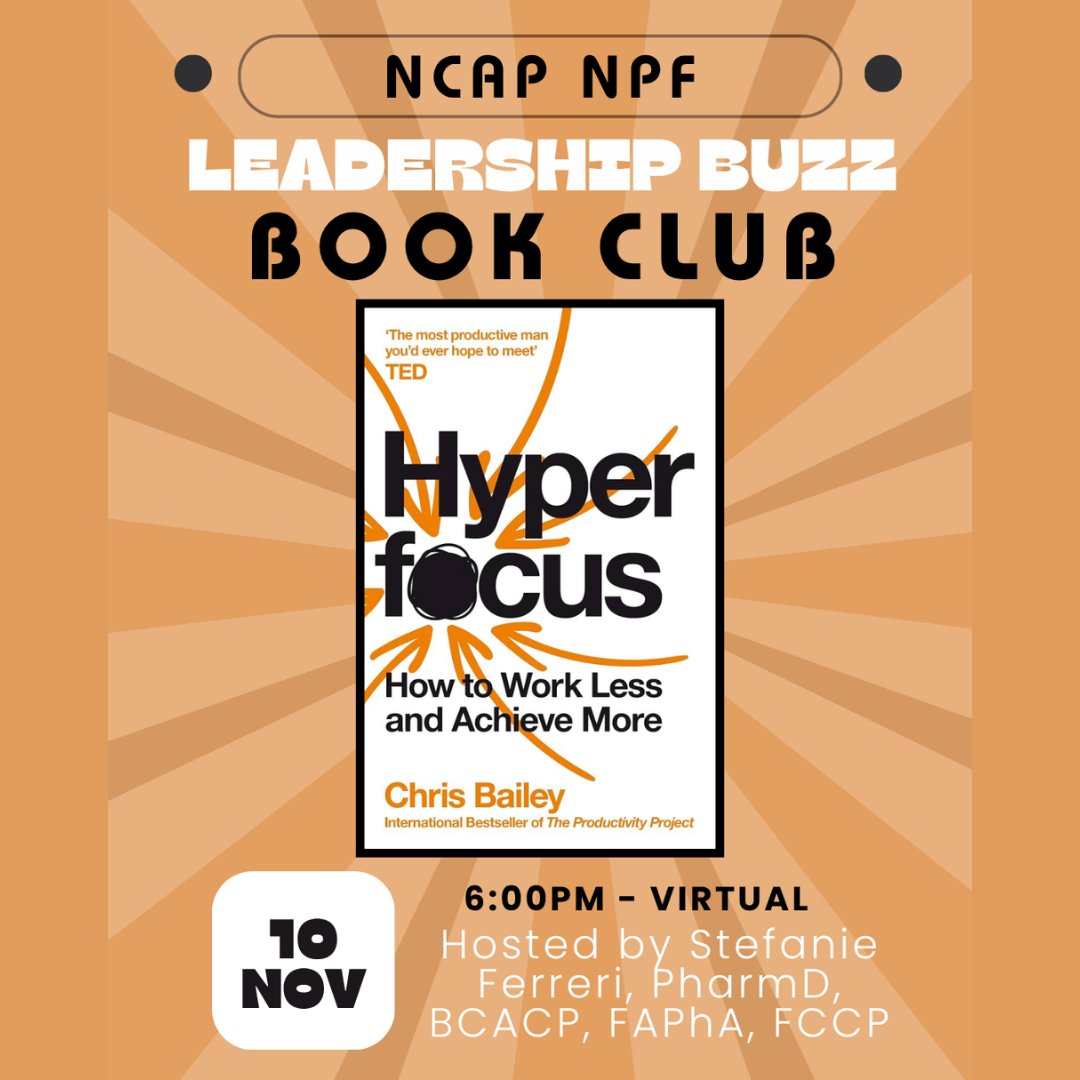 NCPharmacists's tweet photo. 📚✨ LEADERSHIP BUZZ BOOK CLUB ✨📚
💊 Participants can earn 1.0 hour of North Carolina CE!
👉 REGISTER NOW:
https://t.co/7zmkqG8H5c
#NCAP #NCAPNPF #LeadershipBuzz #PharmacyLeadership #Pharmacists #NewPractitioners #PharmacyCE #Hyperfocus #ProfessionalDevelopment https://t.co/JB1axSTmZ2