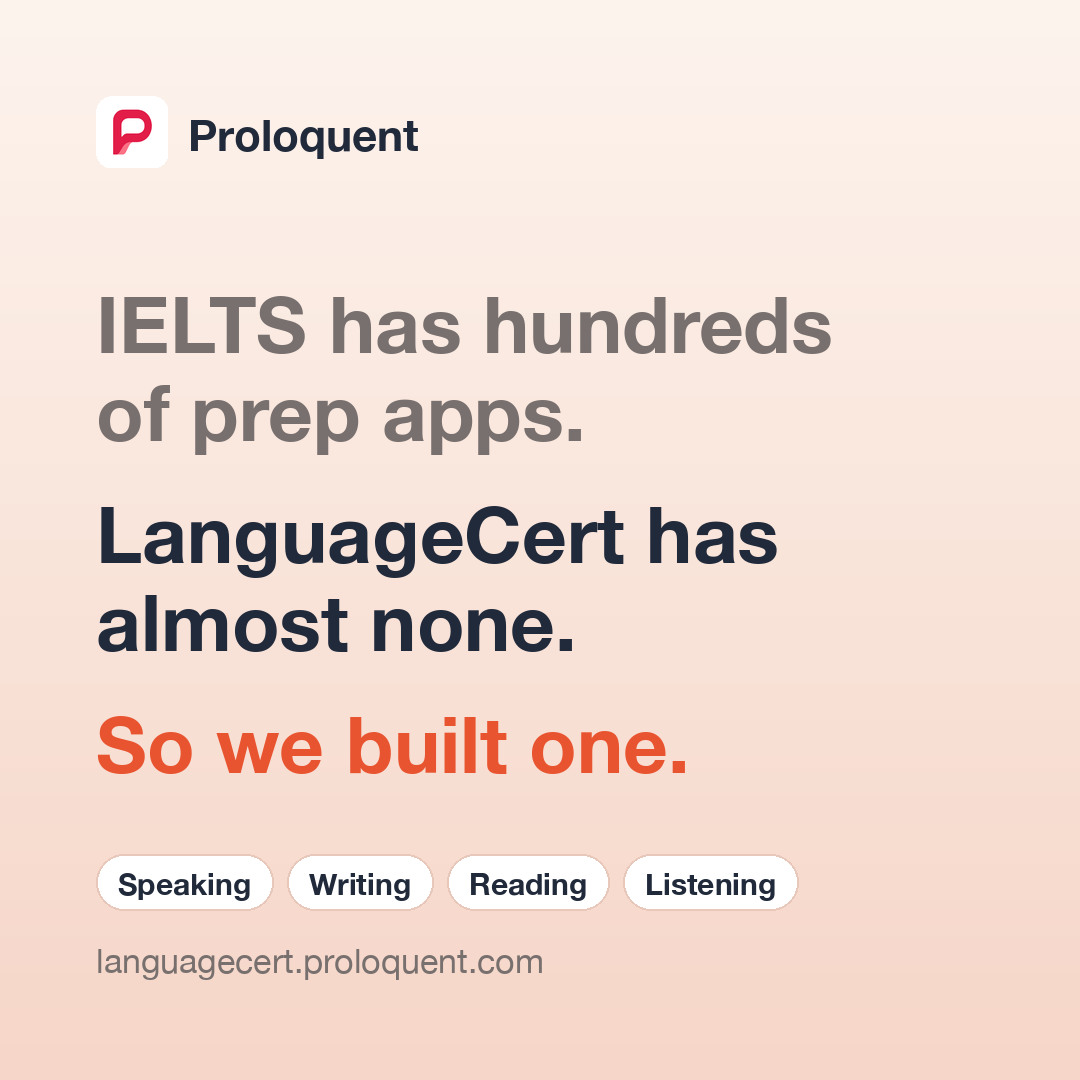 proloquent's tweet photo. IELTS has hundreds of prep apps. LanguageCert has almost none.

So we built one: Proloquent. Practise speaking with a live AI examiner, get your writing marked, and see your CEFR level before test day.

📷 https://t.co/TdHxOVSChi https://t.co/5M0AEQYz2W