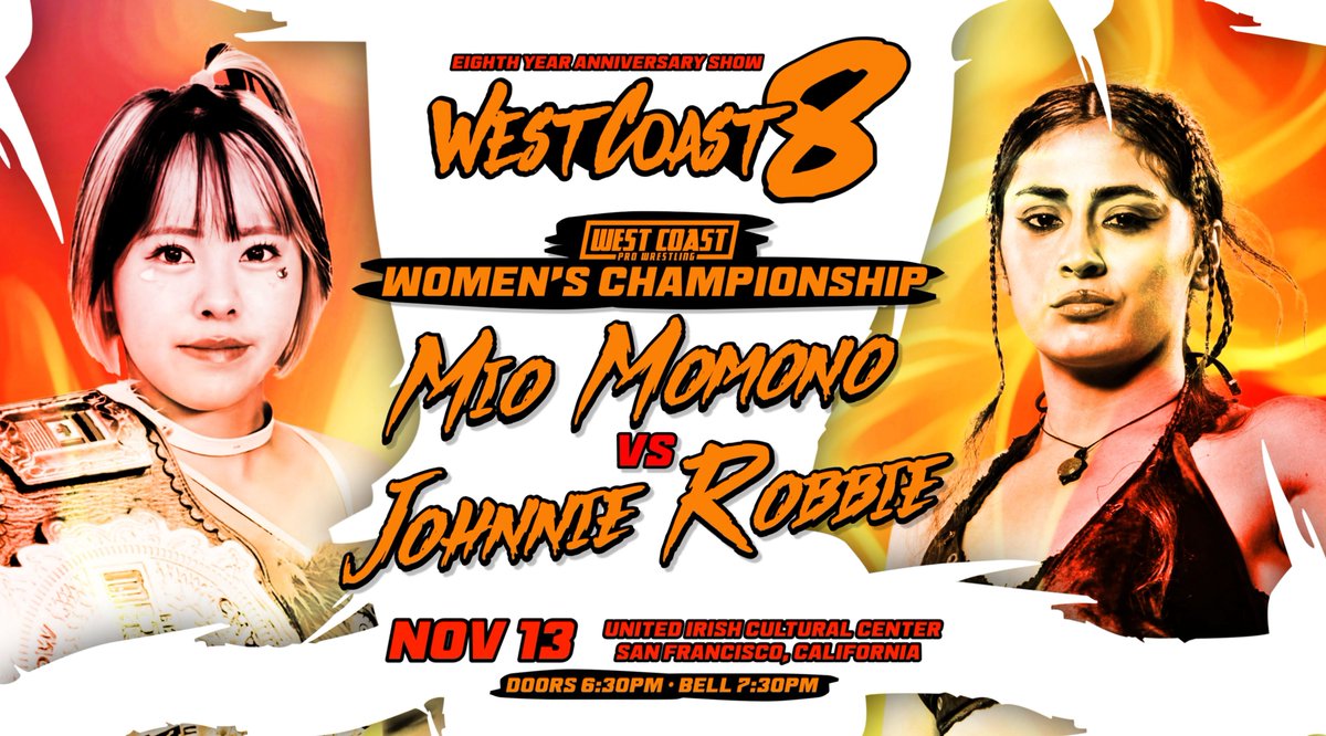 WCProOfficial's tweet photo. - West Coast 8 Update - 

West Coast Pro Women's World Champion Mio Momono will defend her championship against former Women's World Champion Johnnie Robbie in San Francisco!

West Coast 8 
11.13
San Francisco, Ca 

Tickets available now: 
https://t.co/rfuo3RmpFV https://t.co/L4cbCd5JYG