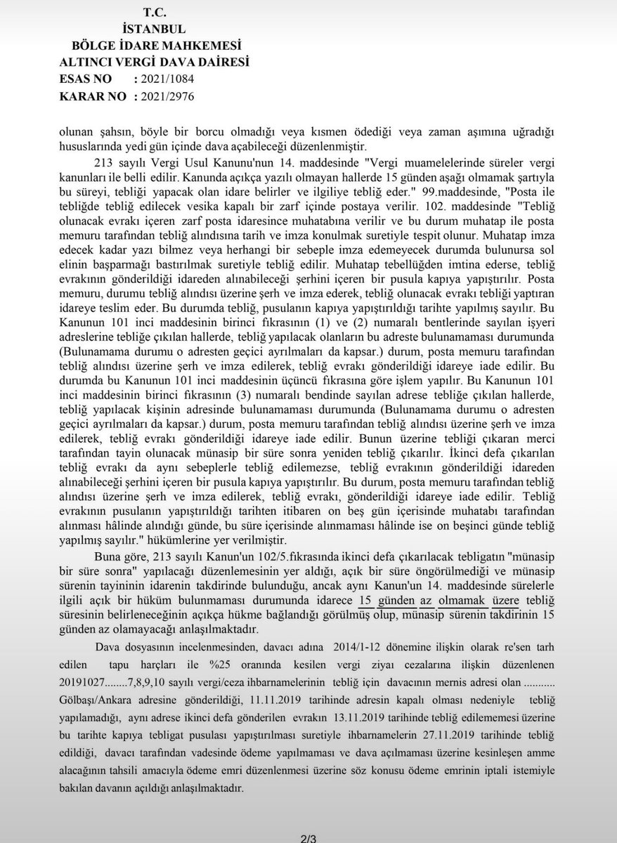 ihtisashukuk's tweet photo. Ödeme emrinin dayanağı vergi/ceza ihbarnamelerinin 1. ve 2. tebligatları arasında en az 15 günlük süre bulunması gerekir. Aksi halde tebligatlar usulsüz ve geçersizdir.

İstanbul BİM 6. VDD 11/11/2021, E:2021/1084, K:2021/2976 https://t.co/FOIoMIaotQ