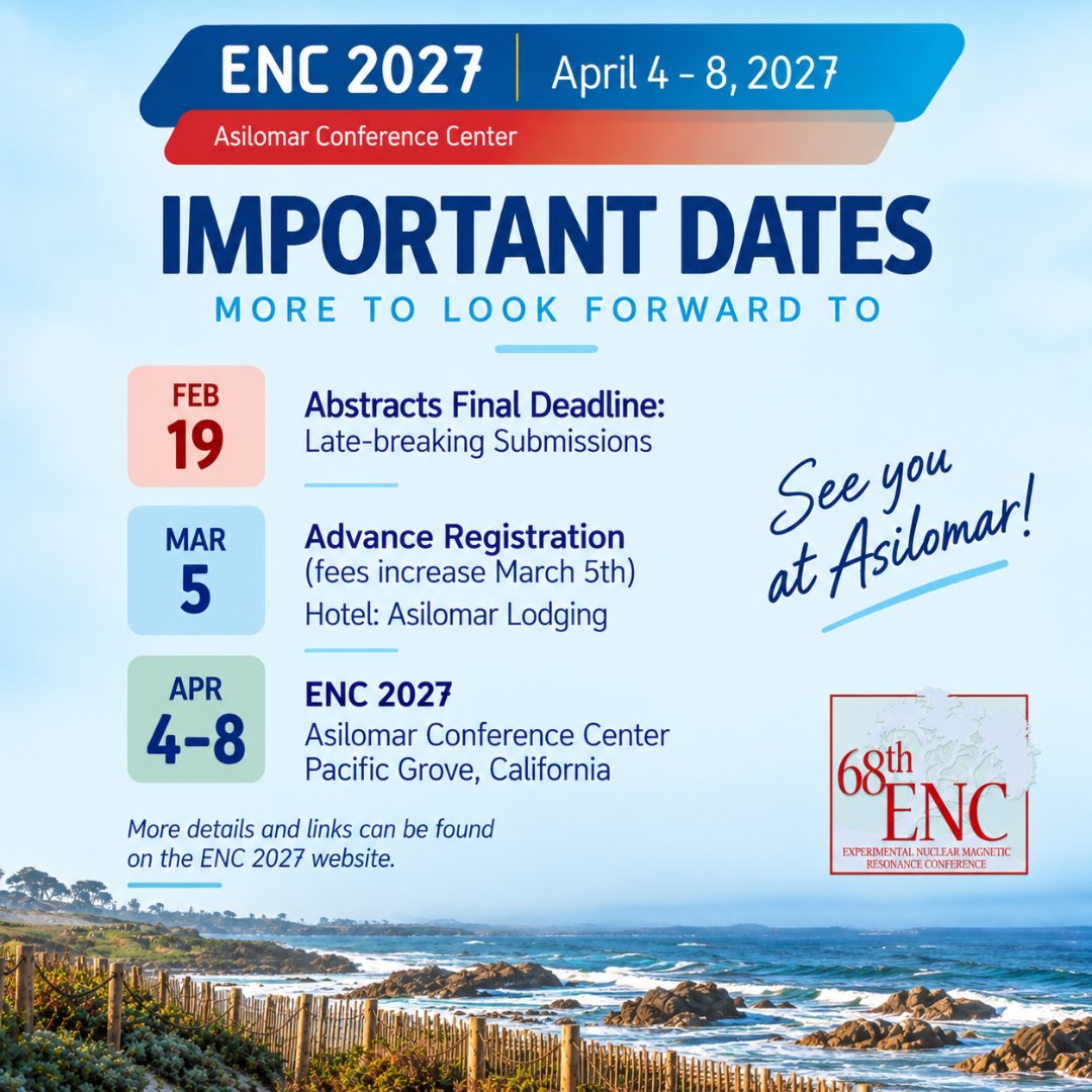 ENC_Conf's tweet photo. Save the dates! There’s plenty happening between now and #ENC2027. Mark your calendar, save this post for reference, and stay tuned as we share more details and reminders along the way to Asilomar.
#ENC2027 #NMRchat #NMR https://t.co/jkYFyTDcQG