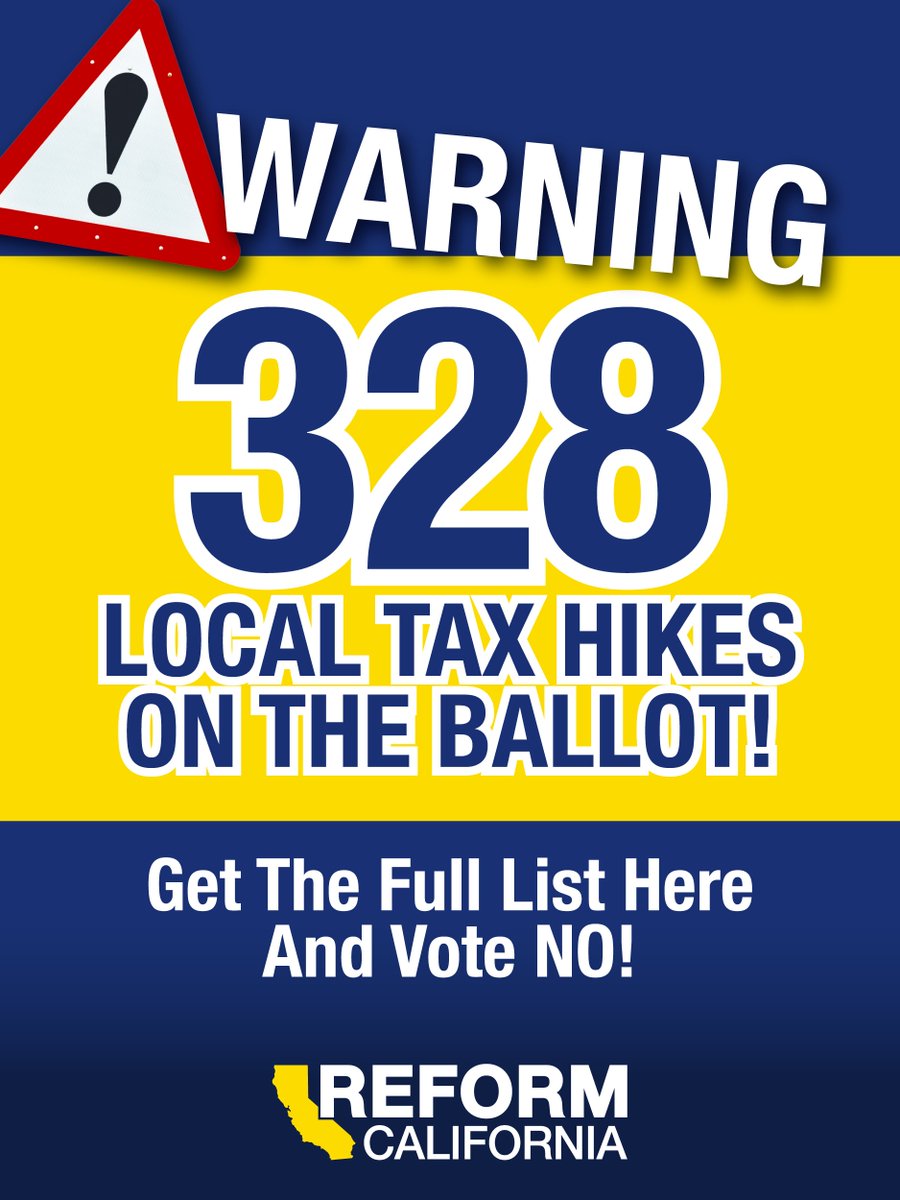 carldemaio's tweet photo. WARNING: CA politicians have put 328 local tax hikes on the ballot - and many are HIDDEN by deceptive ballot titles!

Get the Reform California "Plain English" Voter Guide to see which of them appear on YOUR ballot - and vote NO on all of them!

https://t.co/Mz3bb88gLM https://t.co/UdSed7R0d0