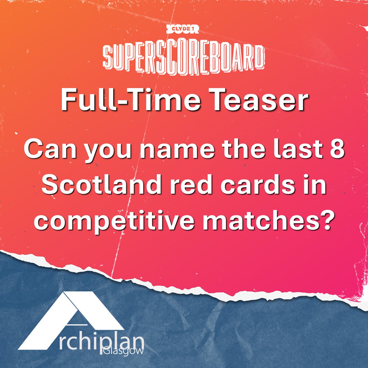 ClydeSSB's tweet photo. 📝 Here's tonight's #FullTimeTeaser with Archiplan Glasgow   

🙏 Thanks to Ian in Lenzie for sending this one in    

✉️ Send yours fulltime@clyde1.com https://t.co/nafSGm2ovC