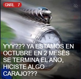 DevoxPosting's tweet photo. HICISTE ALGO CARAJO???

EMPEZA A HACER ALGO QUE EN 2 MESES SE TERMINA EL AÑO, EMPEZA ALGO

CUANTOS AÑOS MAS VAS A SEGUIR DESPERDICIANDO CARAJO??  

SE TE PASAN LOS DIAS, LAS SEMANAS, LOS MESES, LOS AÑOS Y TODAVIA NO HICISTE NADA??

APURATE CARAJO, QUE SE TE VA EL TREN  SE TE VA LA VIDA