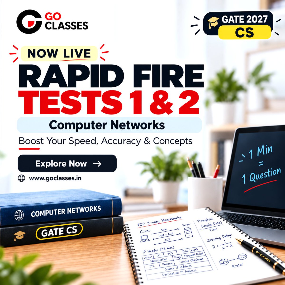 GOClasses_CSE's tweet photo. π GATE CS 2027 Aspirants!
β‘ Computer Networks Rapid Fire Tests 1 & 2 are LIVE NOW on GO Classes!
β±οΈ Test your speed, accuracy & concepts with quick exam-focused questions.
π― Attempt Now: https://t.co/XUUYYidDjr
#GATE2027 #GATECS #ComputerNetworks #GOClasses https://t.co/WvEBukDy3p