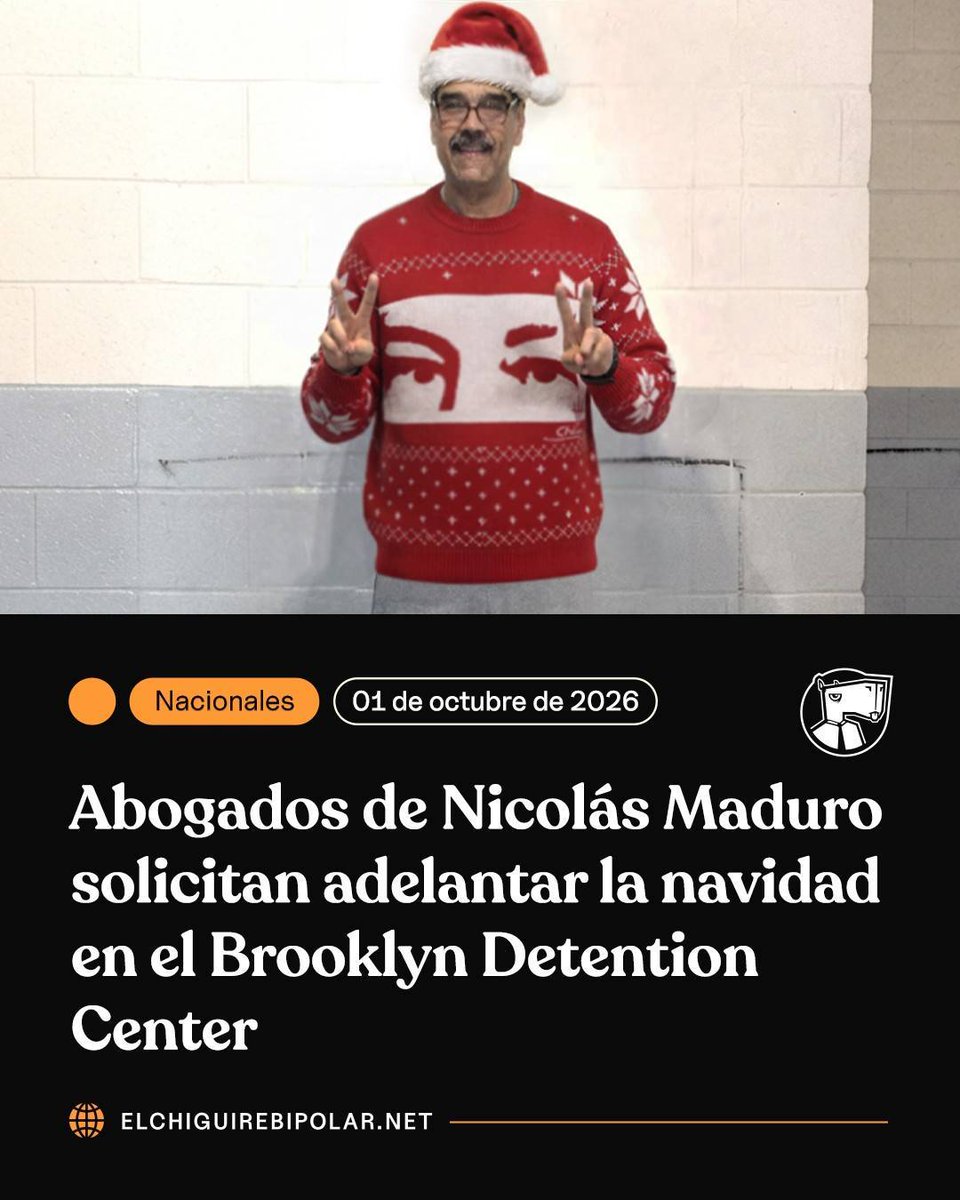 ChiguireBipolar's tweet photo. Abogados de Nicolás Maduro solicitan adelantar la navidad en el Brooklyn Detention Center https://t.co/y3EPFY5Bc9 https://t.co/zBgGnKRPiN