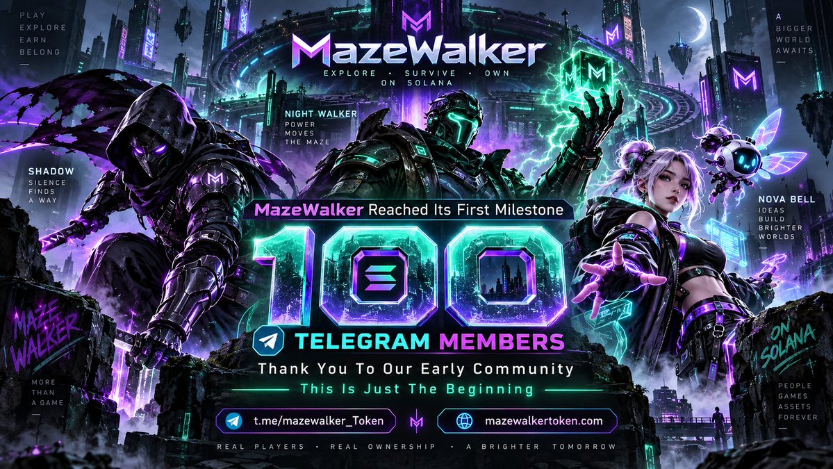 MazeWalkerToken's tweet photo. We just hit our first milestone — 100 Telegram members! 
A huge thank you to everyone who joined the MazeWalker community early and believed in the vision. This is only the beginning.
We’re building more than a token — we’re building a world where players, games, and digital ownership come together.
⚡ 100 Telegram Members
⚡ Stronger community every day
⚡ More updates, games, and milestones ahead
Thank you for being part of the journey.
🔗 Join us: https://t.co/KIoc5tjsnu
🌐 Website: https://t.co/tvI4w6hG3Z