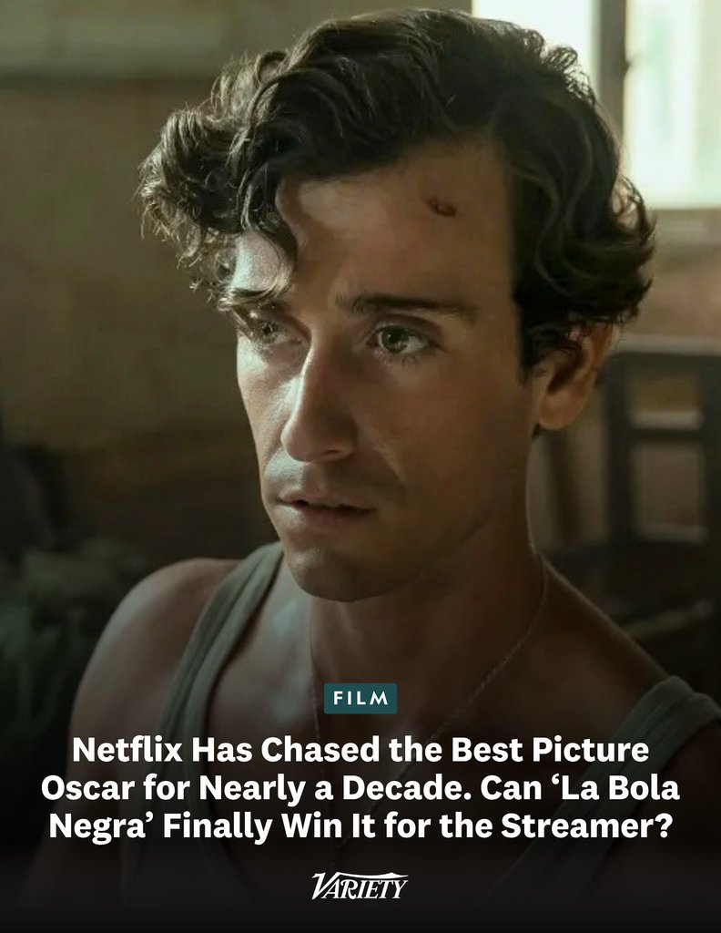 Variety's tweet photo. Netflix has been chasing the best picture Oscar for nearly a decade, from "Roma" to "The Power of the Dog." 

But this year the streamer might have its best chance yet with "La Bola Negra." @ByClaytonDavis breaks down why: https://t.co/jYj7KOyKWz https://t.co/oA6OOjRRqs