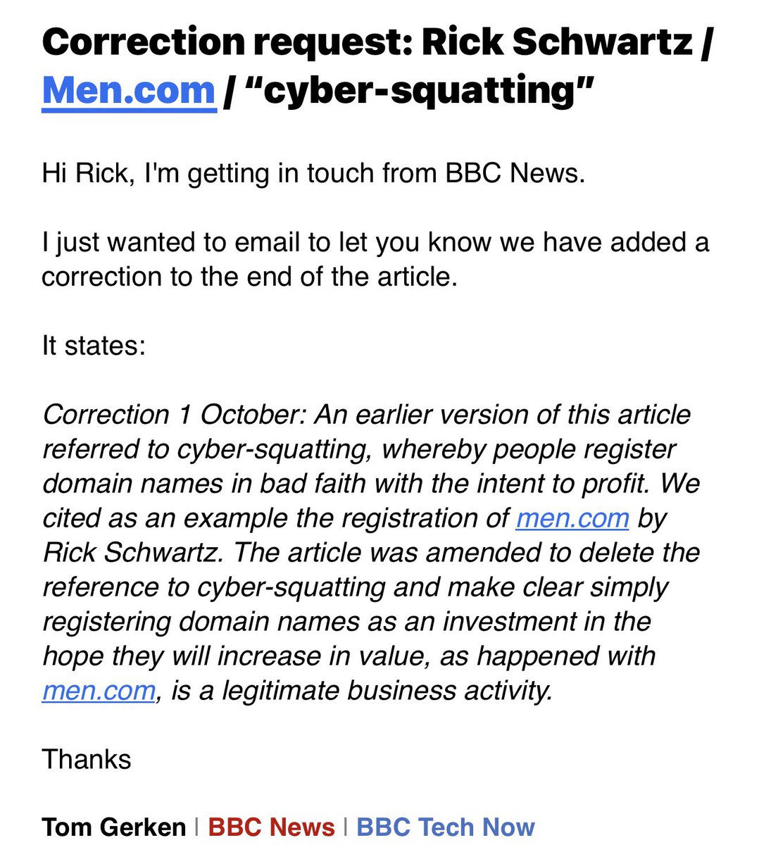 DomainKing's tweet photo. Made world news today. Then corrected the record.

The BBC cited my https://t.co/Bc6rQ1EZNY deal as “cyber-squatting.” I challenged it. They published the correction below.

Domain investing is a legitimate business. The distinction matters.

Credit to @BBC for correcting it promptly. THANK YOU!!